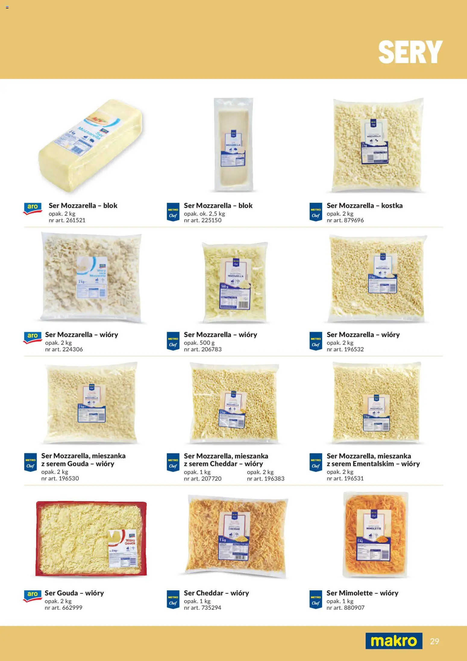 Makro gazetka - Produktów marek własnych dla profesjonalnej Gastronomii od 01.03.2026 | Strona: 29 | Produkty: Serem, Ser mimolette, Cheddar, Ser cheddar