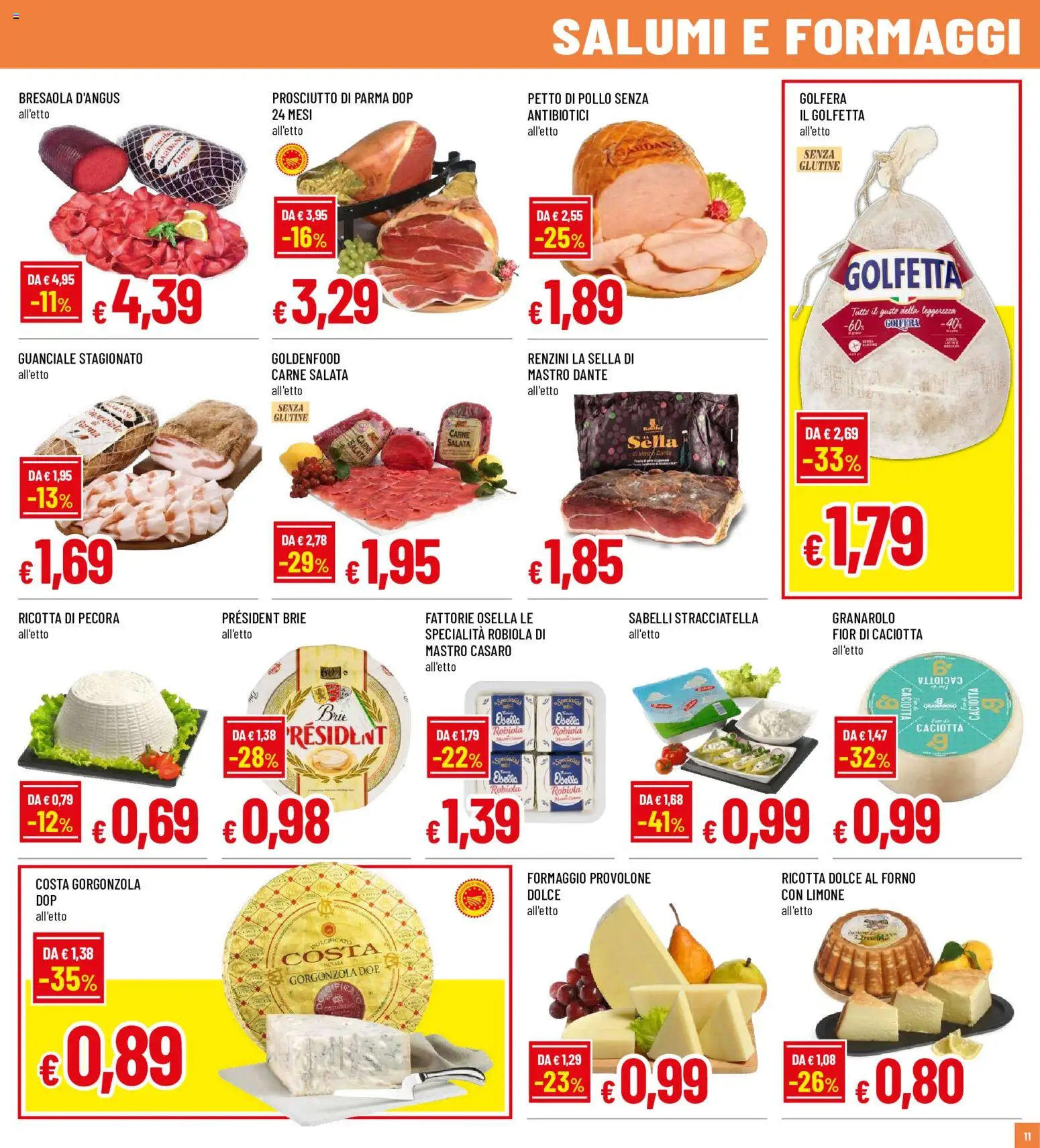 Volantino Famila del 30/07/2026 | Pagina: 11 | Prodotti: Prosciutto di Parma, Ricotta, Specialità, Stracciatella