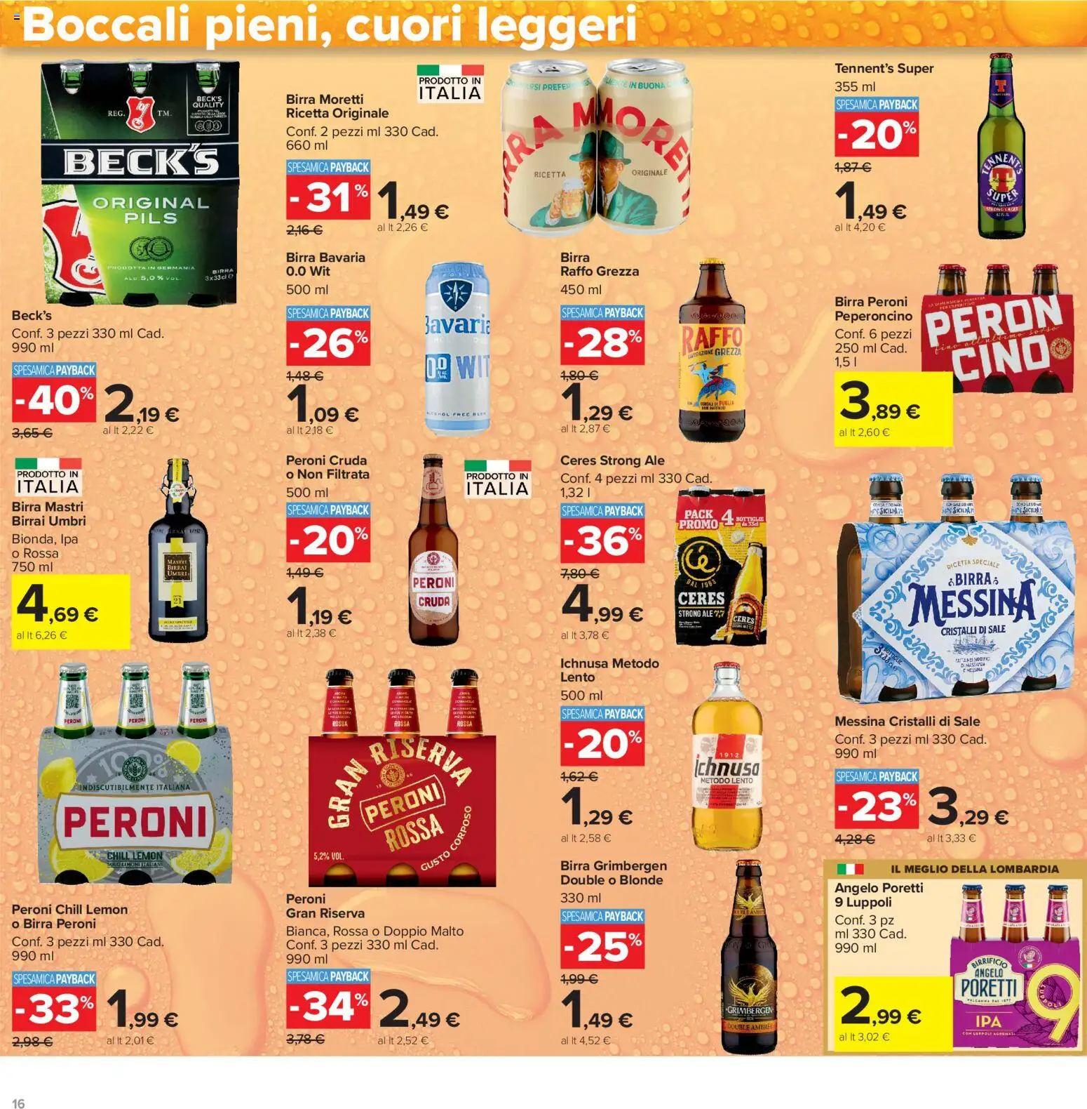 Volantino Carrefour del 06/08/2026 | Pagina: 16 | Prodotti: Tennent's, Birra, Peperoncino, Birra Moretti