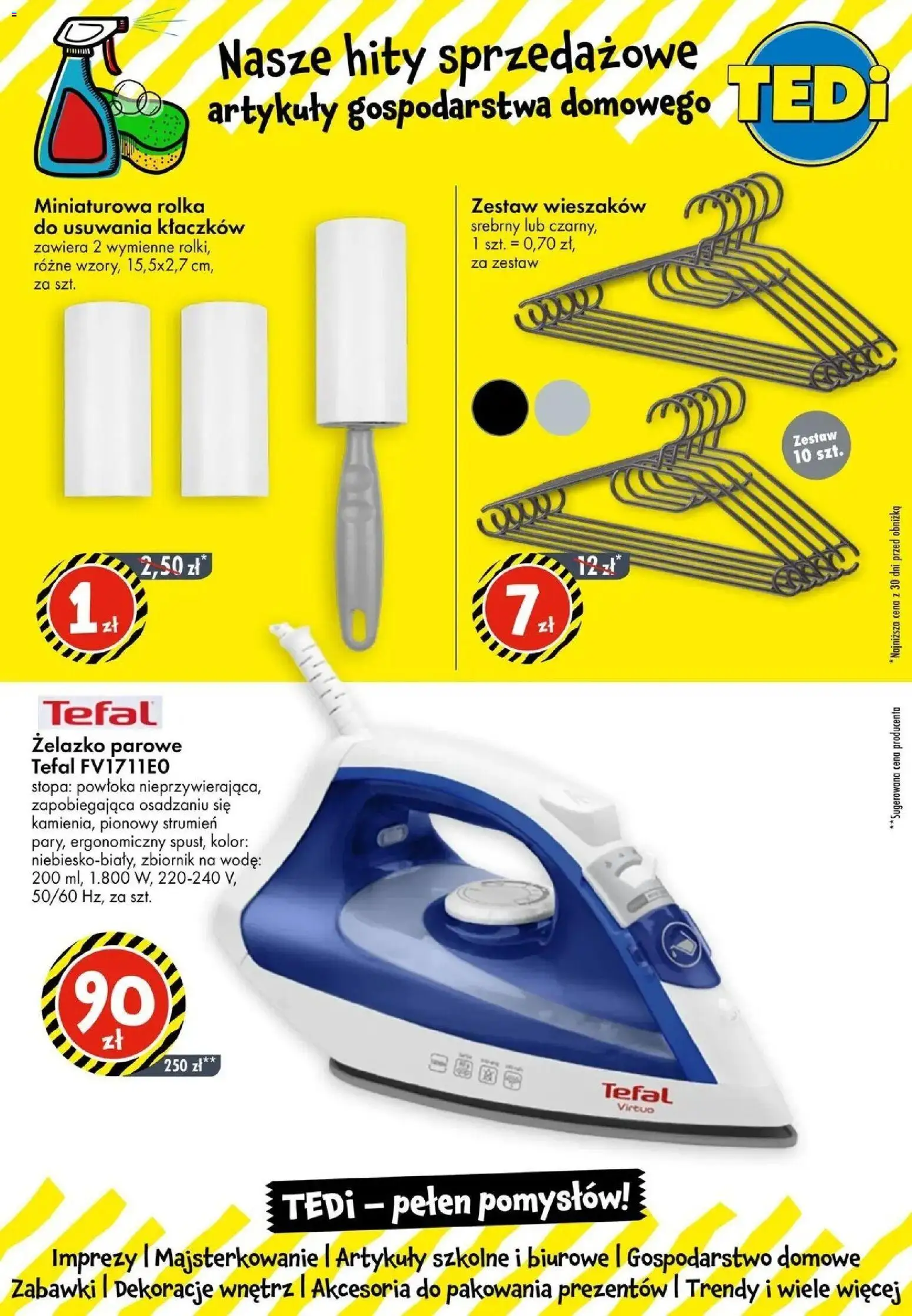 TEDi gazetka - Ożarów Mazowiecki od (15.10.2026 - 22.10.2026) | Strona: 7 | Produkty: Żelazko, Dekoracje, Artykuły szkolne, Tefal