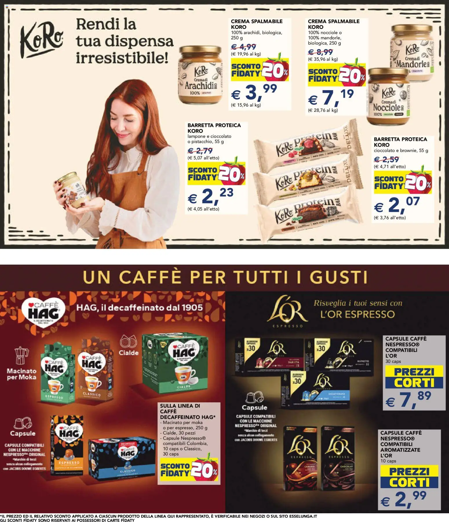 Volantino Esselunga S del 07.05.2026 | Pagina: 23 | Prodotti: Cioccolato, Lampone, Barretta, Macinato