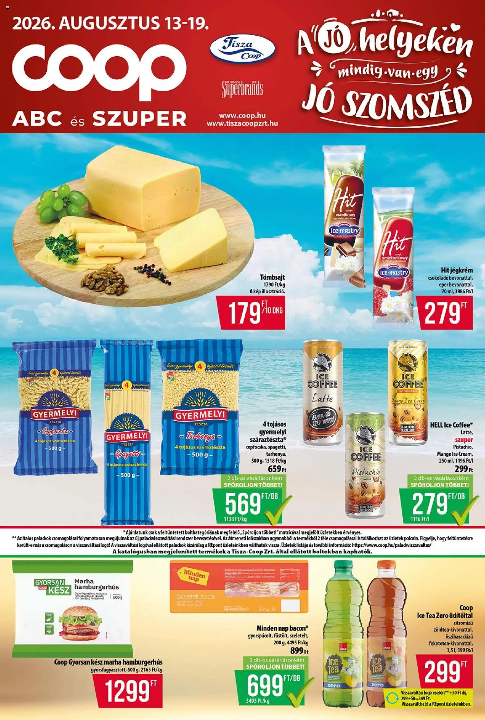COOP akciós ujság - amely érvényes a következő dátumtól: 2026.08.13. | Oldal: 1 | Termékek: Ice tea, Csokoládé, Tea, Jégkrém
