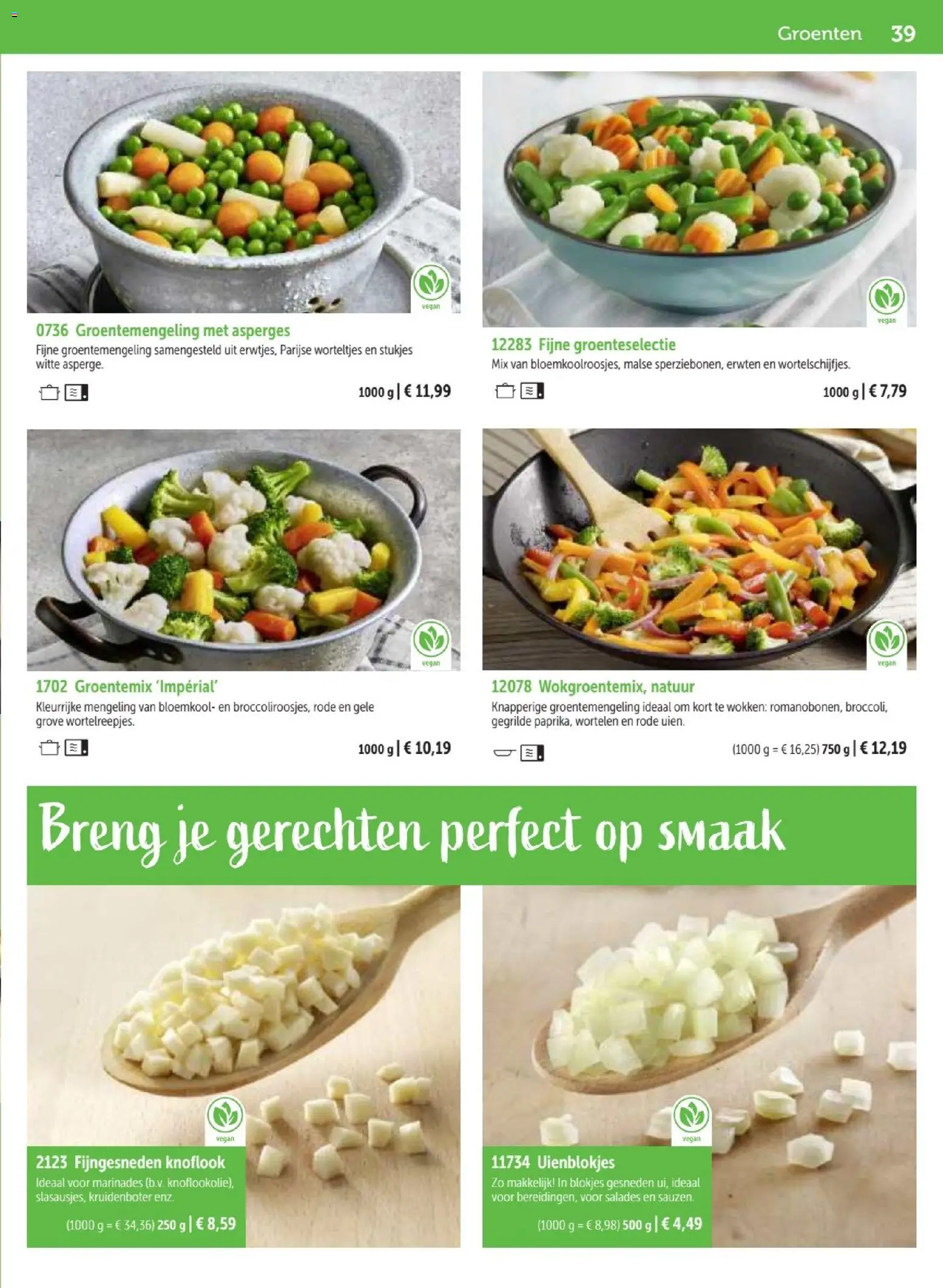 {H1} | Pagina: 39 | Producten: Szeletelt bacon, Knoflook, Bloemkool, Asperges