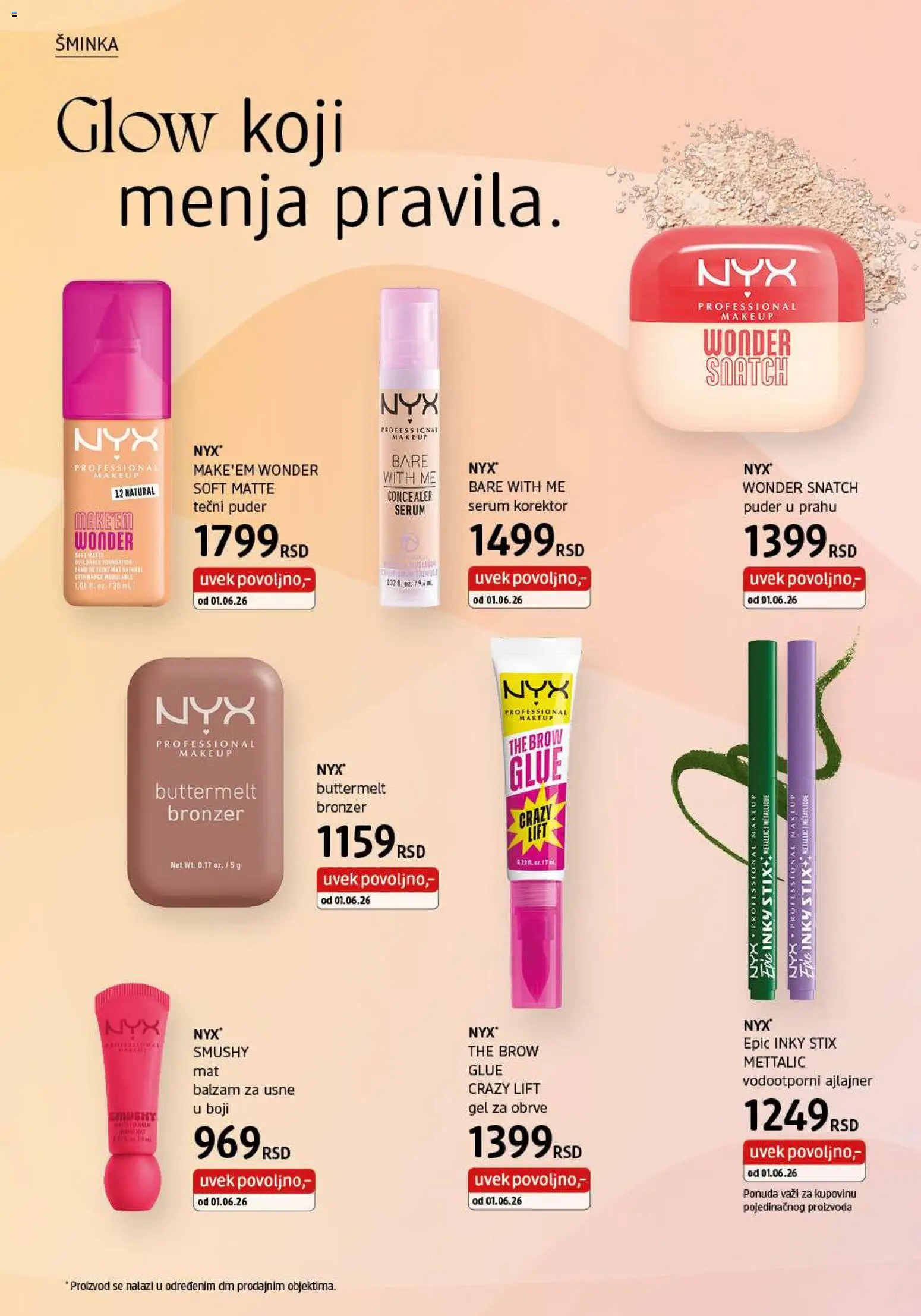 DM Drogerie katalog - važi od 01.06.2026 | Strana: 6 | Proizvode: Korektor, Puder, Bronzer, Balzam