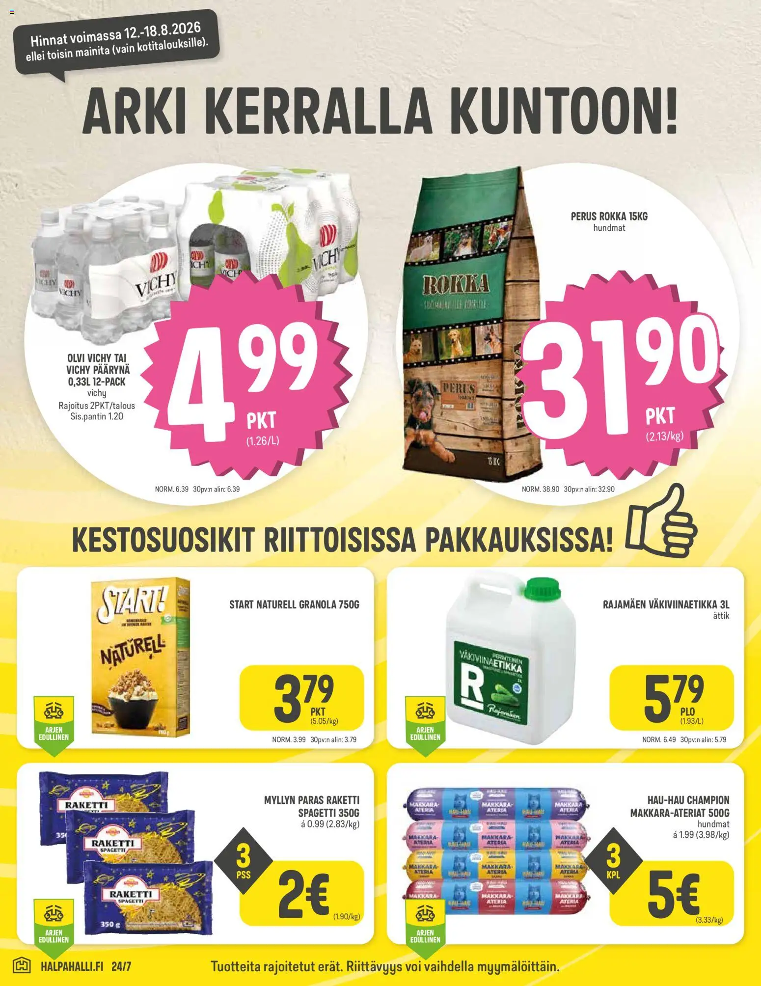 Halpa Halli tarjoukset – voimassa 12/08/2026 alkaen | Sivu: 4 | Tuotteet: Makkara, Spagetti, Voi, Granola
