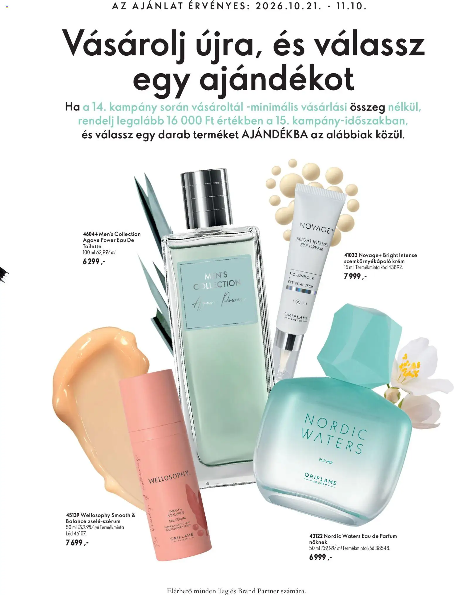 Oriflame akciós ujság - amely érvényes a következő dátumtól: 2026.10.21. | Oldal: 4 | Termékek: Krém, Szemkörnyékápoló, Parfüm, Agávé
