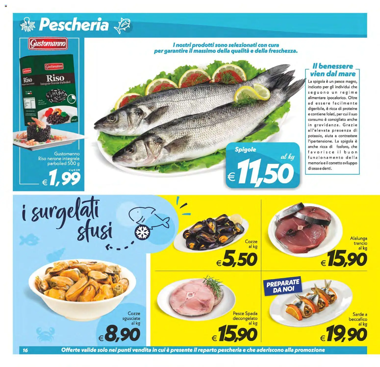 Volantino SuperConveniente del 28.04.2026 | Pagina: 16 | Prodotti: Riso, Cozze, Spigola, Pesce spada
