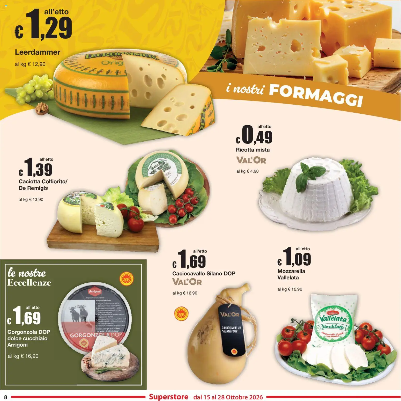 Volantino Sì con Te del 15/10/2026 | Pagina: 8 | Prodotti: Mozzarella, Ricotta, Gorgonzola
