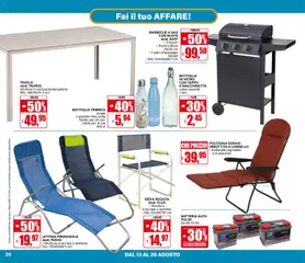 Anteprima del volantino Il Gigante volantino valido a partire dal 13/08/2026 | Pagina: 26 | Prodotti: Sdraio, Barbecue, Bottiglia, Sedia