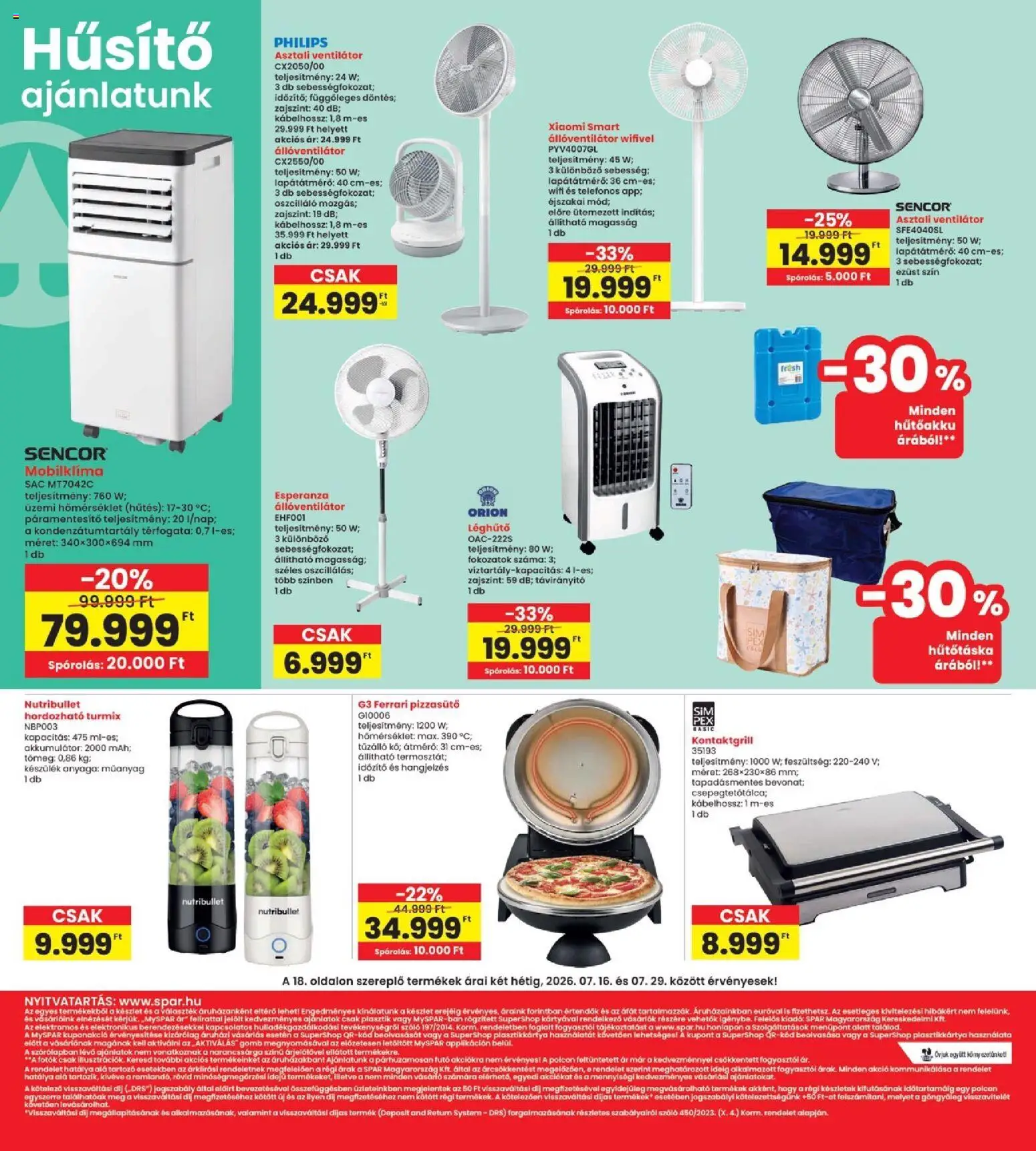 Interspar akciós ujság - amely érvényes a következő dátumtól: 2026.07.16. | Oldal: 18 | Termékek: Futó, Ventilátor, Akkumulátor, Hűtőtáska