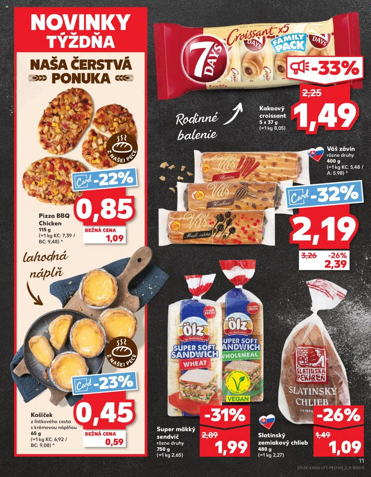 Nové Kaufland akcie – leták je platný od 26.06.2025 | Strana: 11 | Produkty: Pekáreň, Chlieb, Závin, Kakao