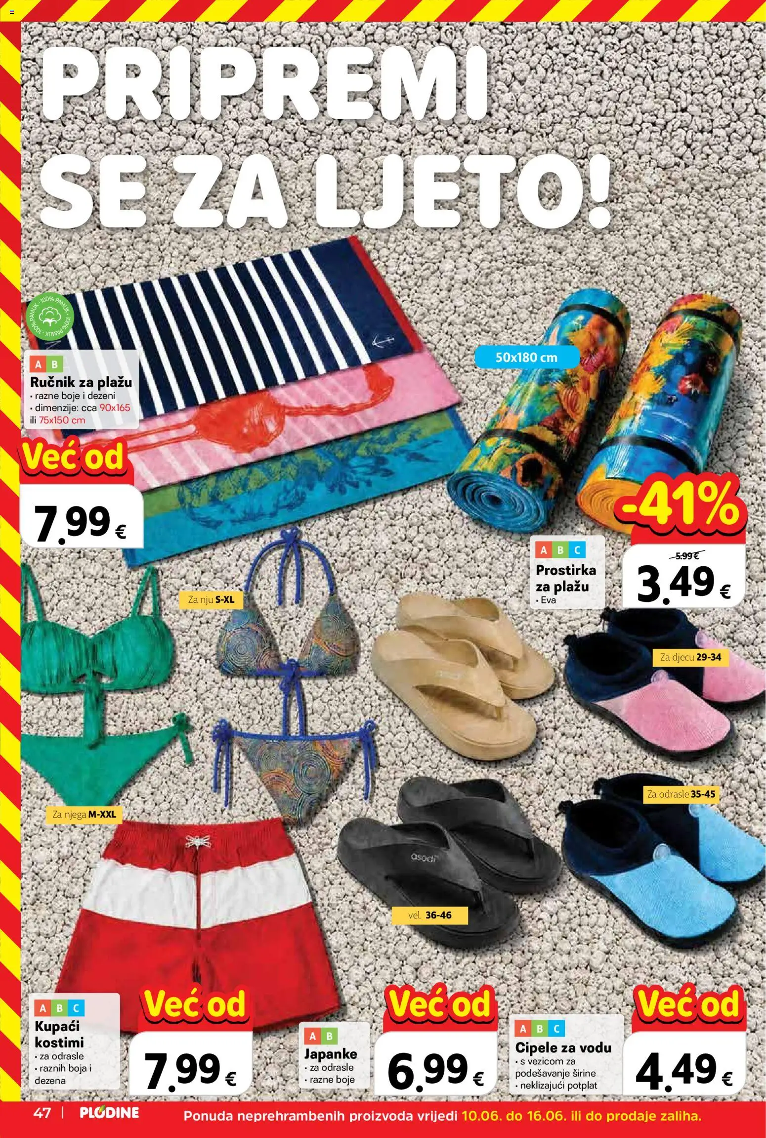 Plodine katalog | vrijedi od 10.06.2026 | Stranica: 47 | Proizvodi: Cipele za vodu, Ručnik, Japanke