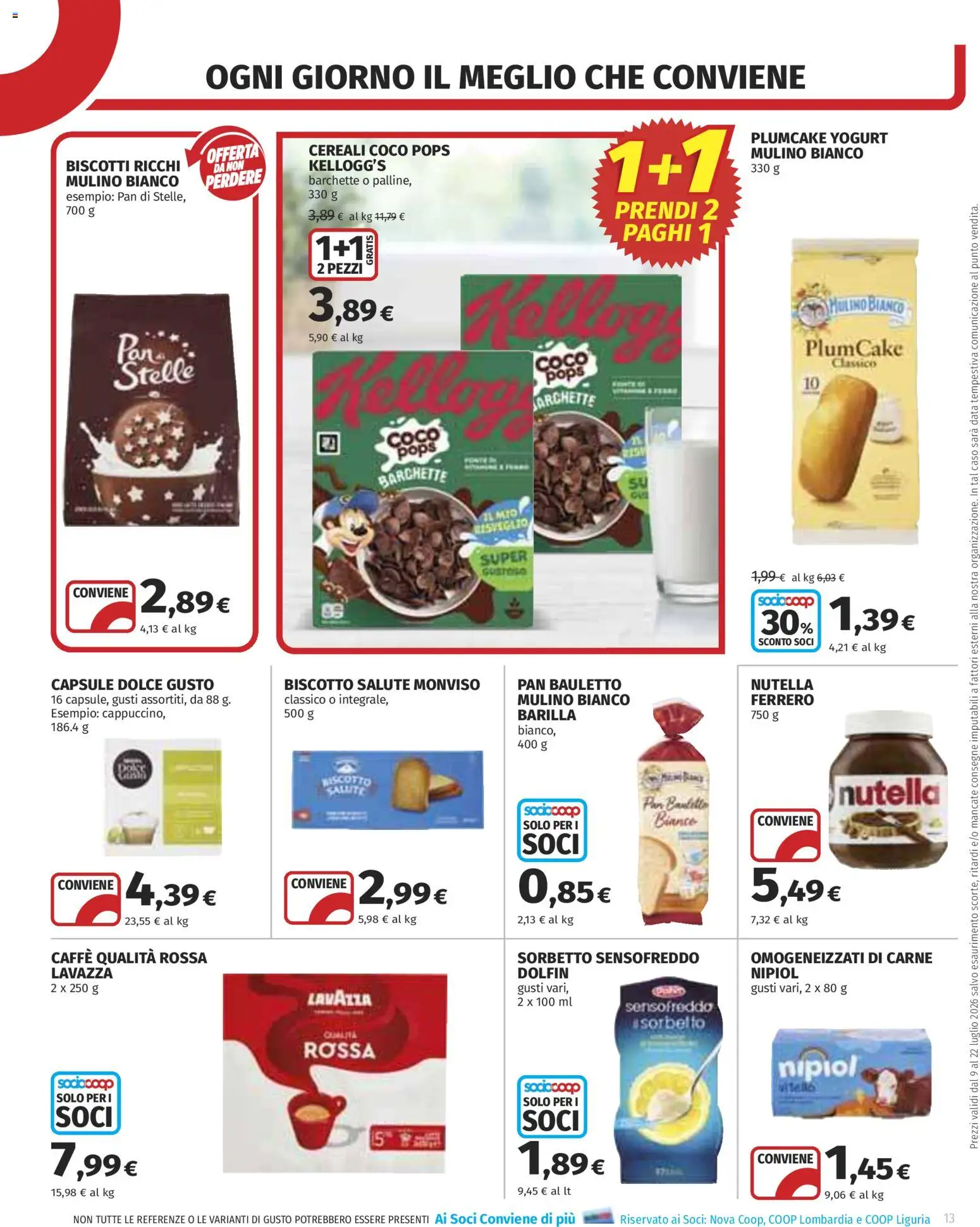 Volantino COOP del 09/07/2026 | Pagina: 13 | Prodotti: Yogurt, Caffè, Cereali, Biscotti