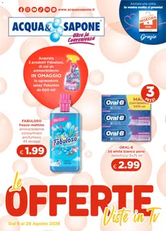 Anteprima del volantino Acqua e Sapone volantino valido a partire dal 09/08/2026
