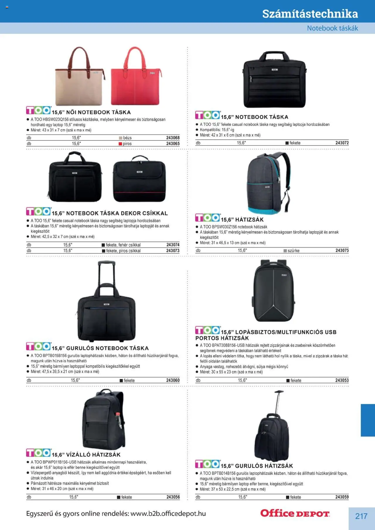 Office Depot akciós ujság - amely érvényes a következő dátumtól: 2025.04.10. | Oldal: 217 | Termékek: Hátizsák, Laptop, Táska, USB