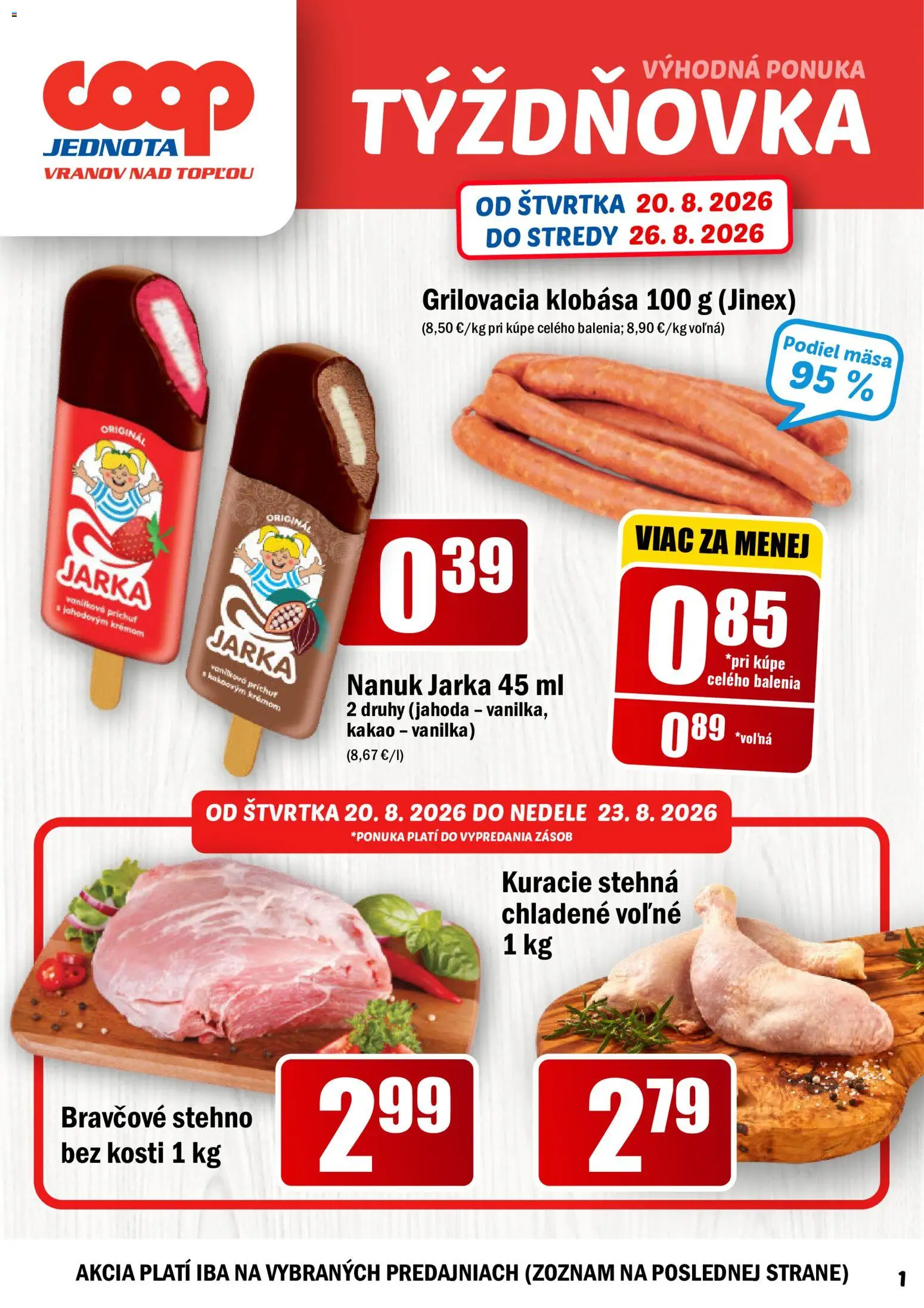 Nové COOP Jednota akcie – leták je platný od 20.08.2026 | Strana: 1 | Produkty: Klobása, Nanuk, Kuracie stehná, Stehná