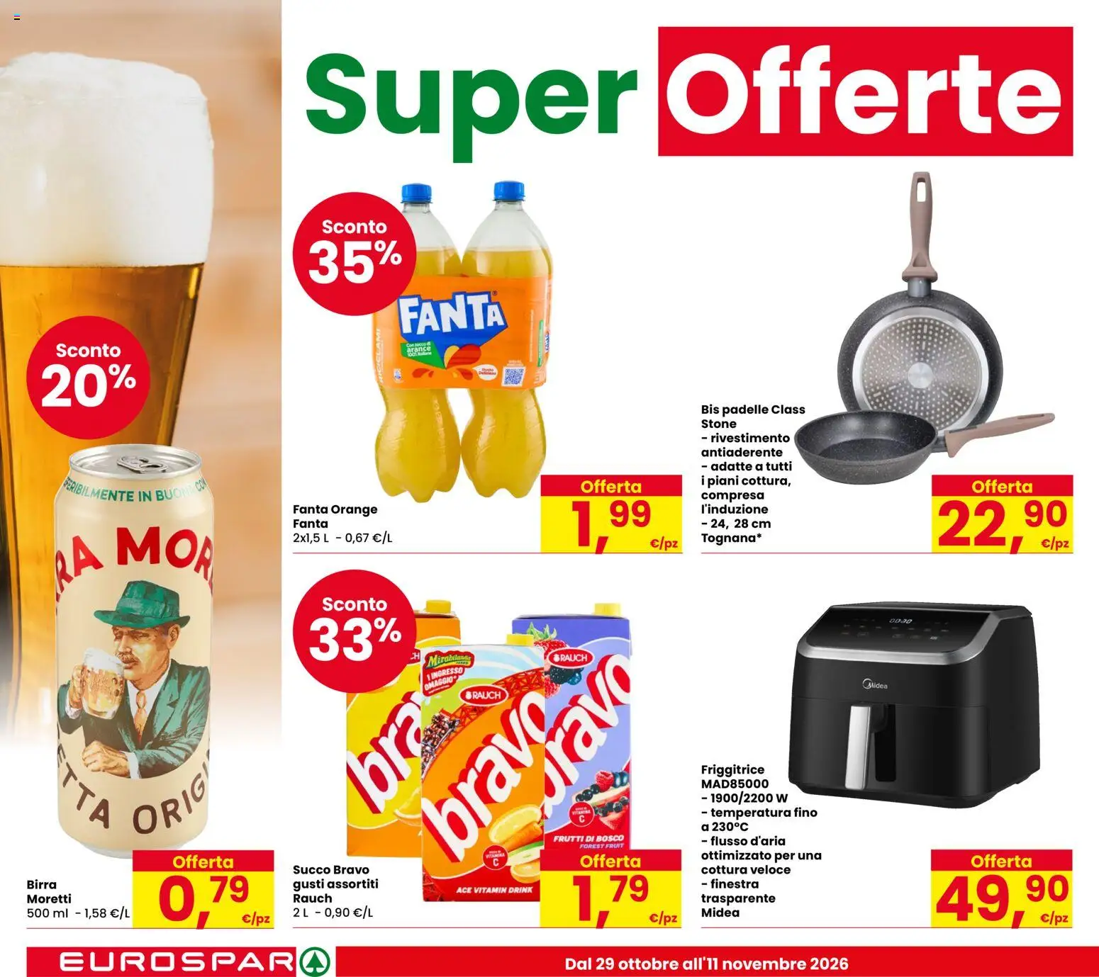 Volantino Eurospar del 29/10/2026 | Pagina: 14 | Prodotti: Frutti di bosco, Succo, Fanta, Friggitrice