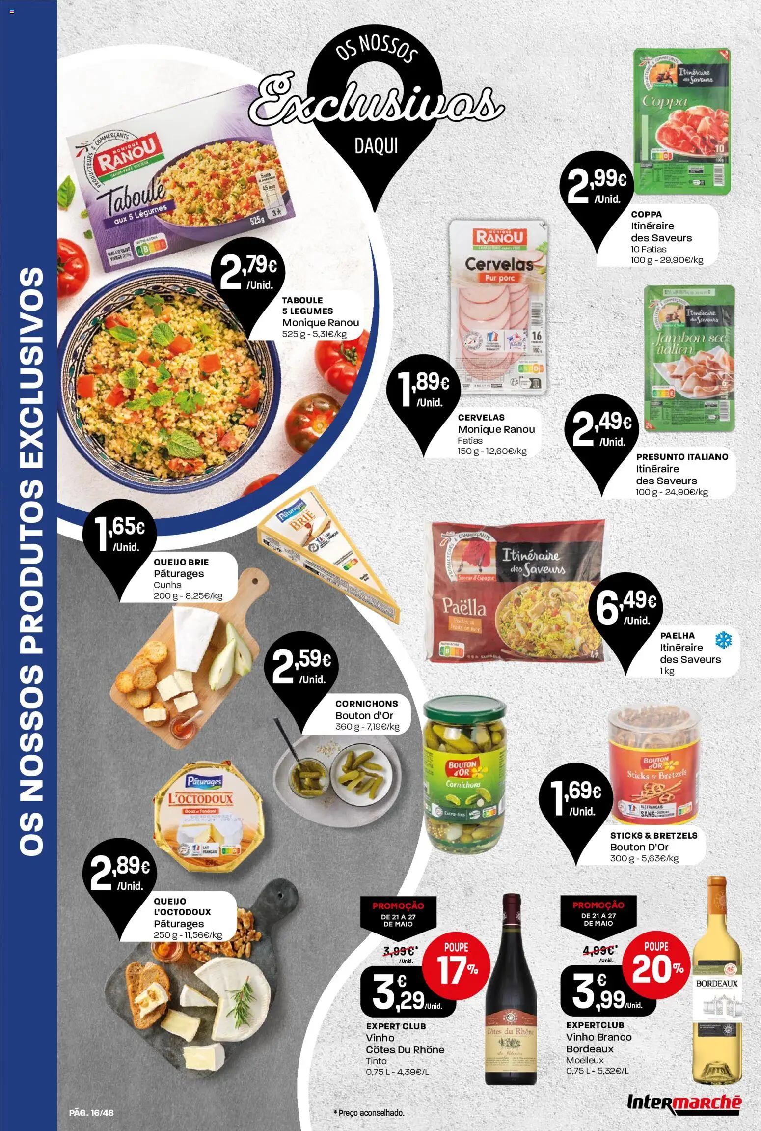 Intermarché folheto │ válido de 21.05.2026 | Página: 16 | Produtos: Queijo, Presunto, Vinho