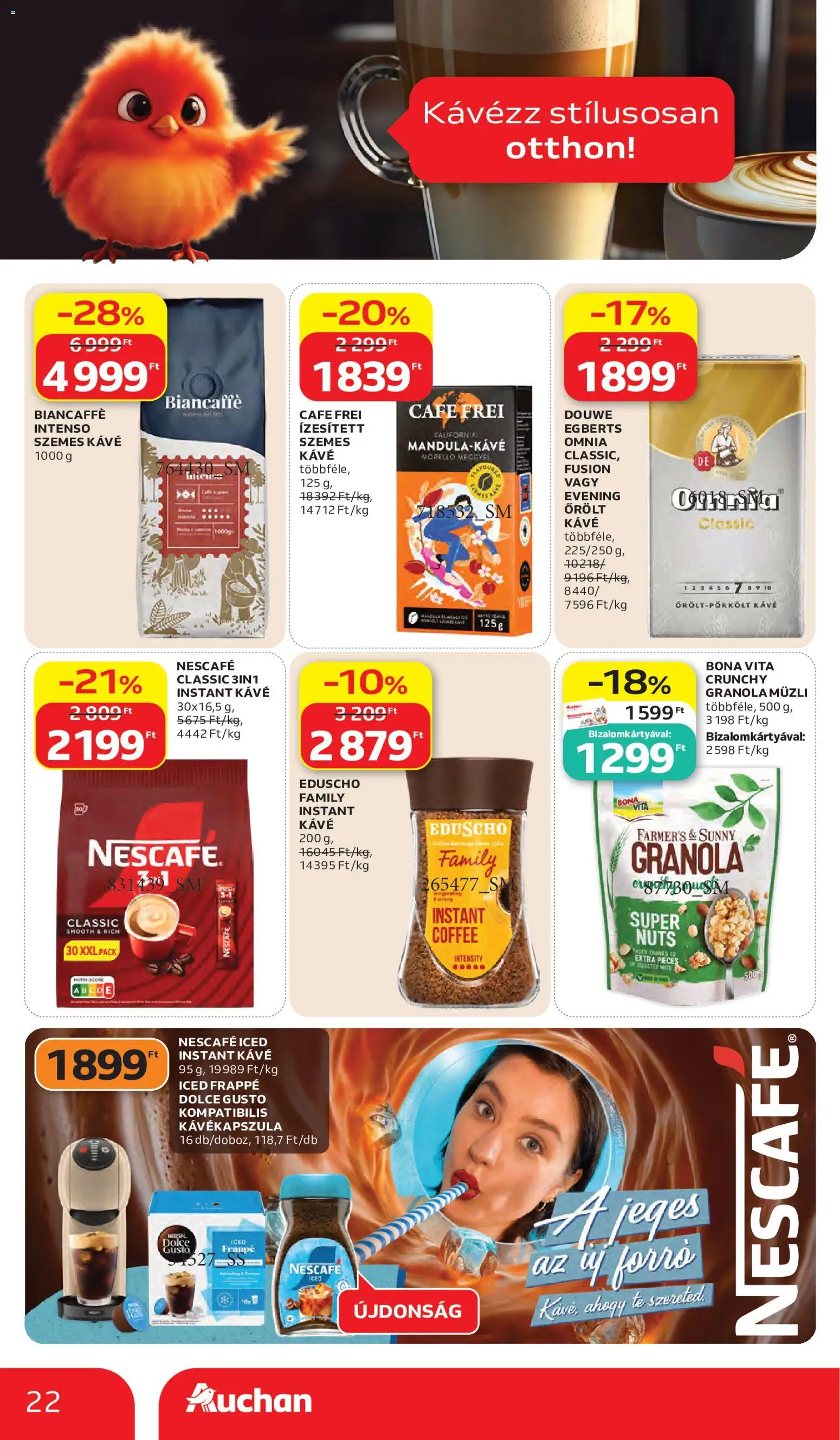 Auchan akciós ujság - amely érvényes a következő dátumtól: 28.05.2026 | Oldal: 22 | Termékek: Nescafé, Granola, Kávé, Instant kávé