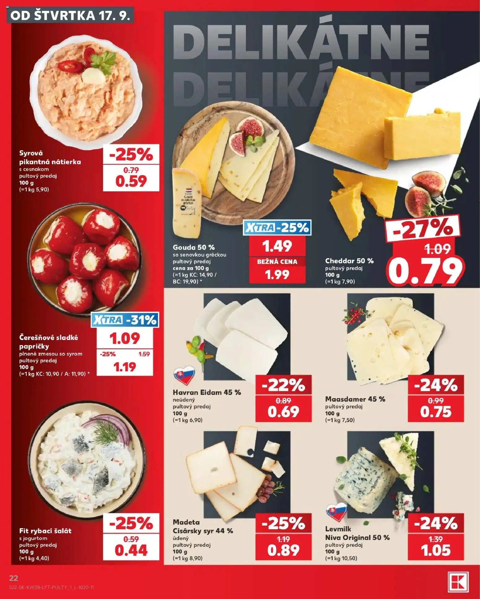 Kaufland SK akciós ujság - amely érvényes a következő dátumtól: 2026.09.17. | Oldal: 22 | Termékek: Niva, Gouda, Cheddar, Só