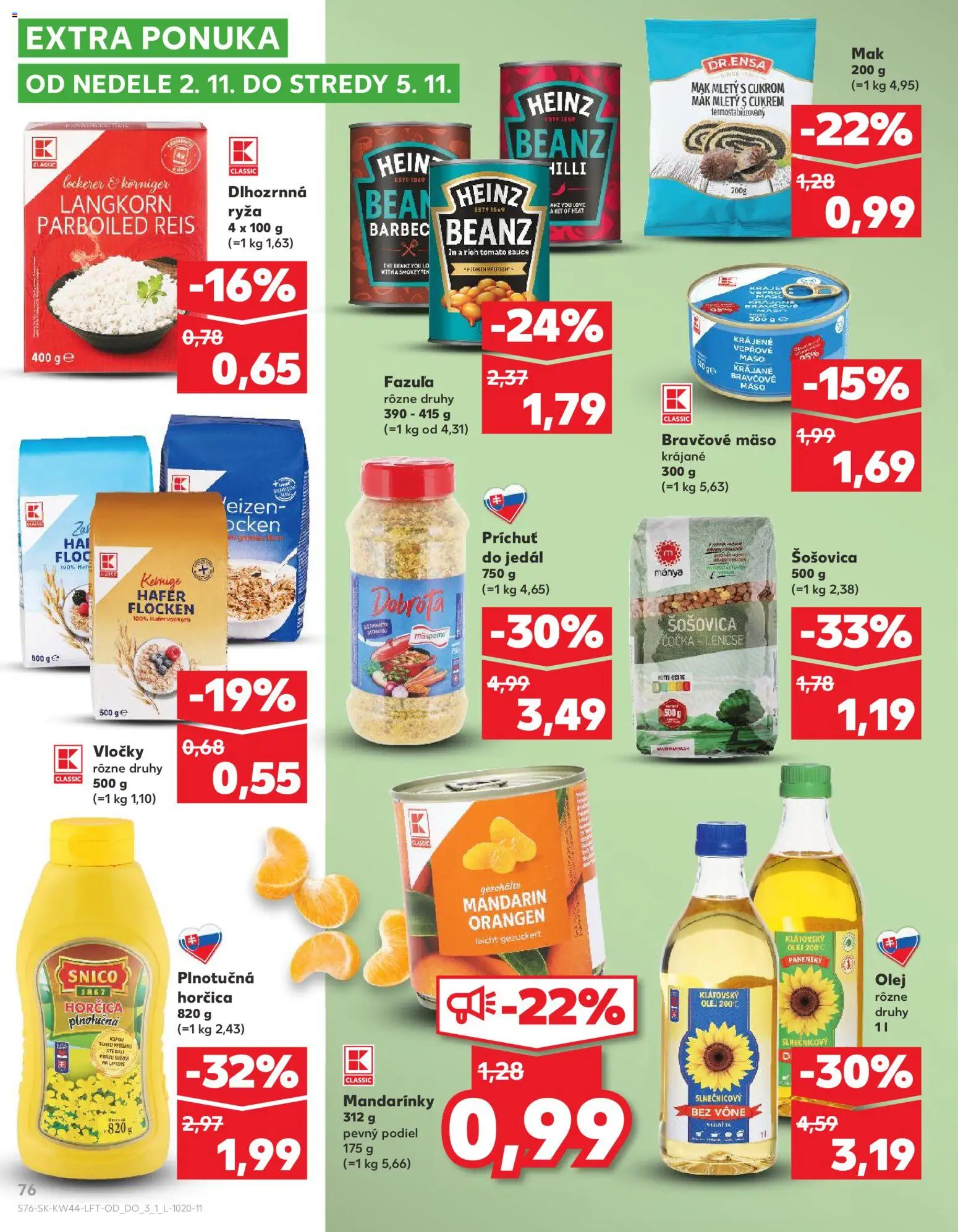 Nové Kaufland akcie – leták je platný od 30.10.2025 | Strana: 76 | Produkty: Fazuľa, Mäso, Mandarinky, Mak
