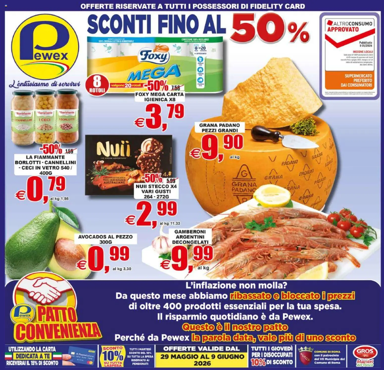 Volantino Pewex del 29.05.2026 | Pagina: 1 | Prodotti: Ceci, Cannellini, Grana Padano, Gamberoni