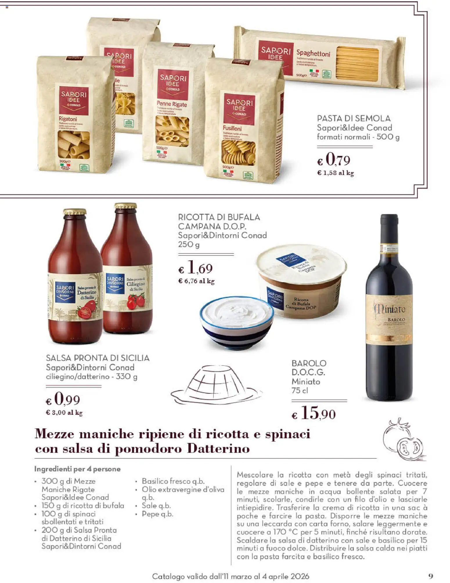 Volantino Spazio Conad del 11.03.2026 | Pagina: 9 | Prodotti: Acqua, Pomodoro, Pasta, Penne