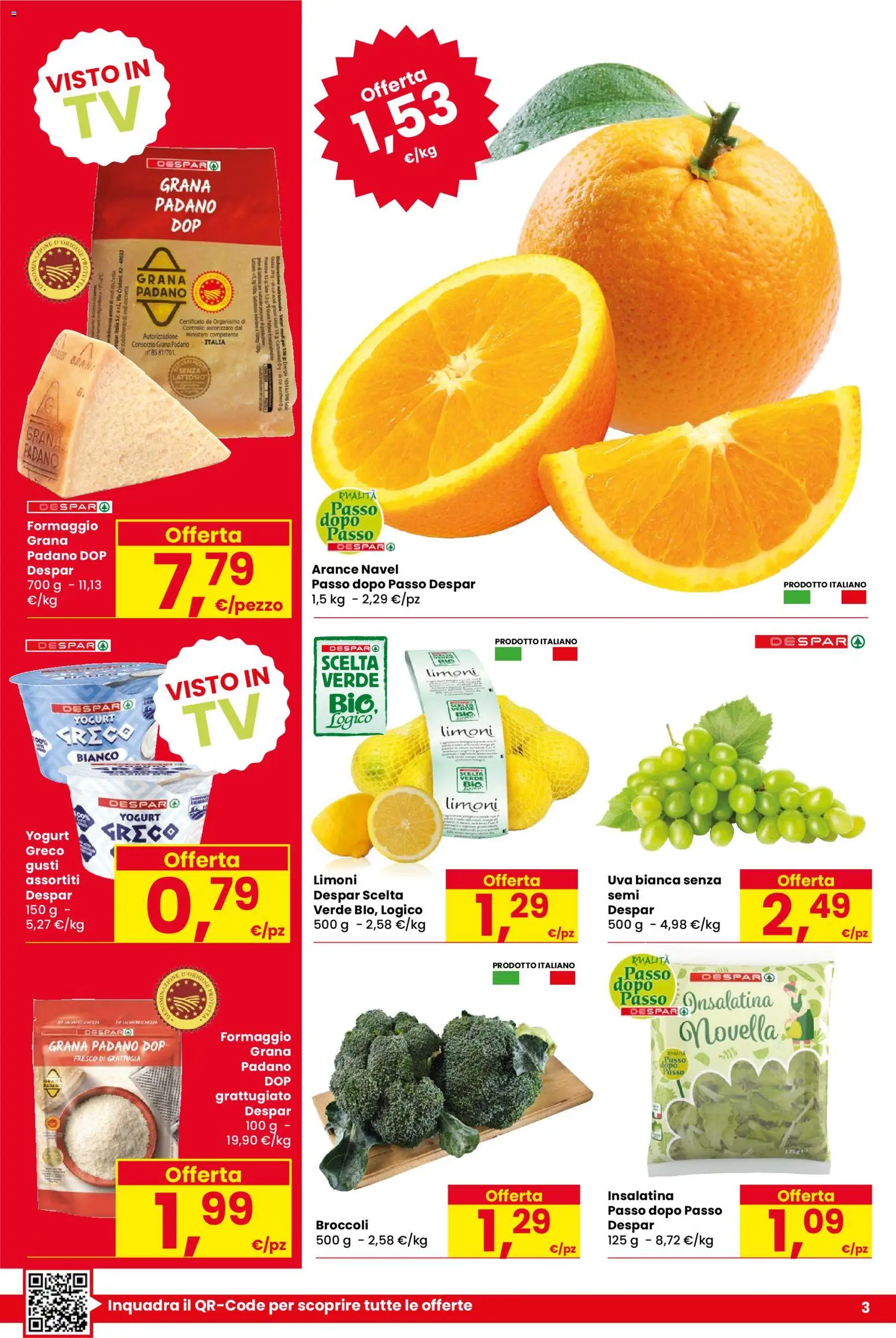 Volantino Despar del 05.03.2026 | Pagina: 3 | Prodotti: Yogurt greco, Yogurt, Broccoli, Grana Padano