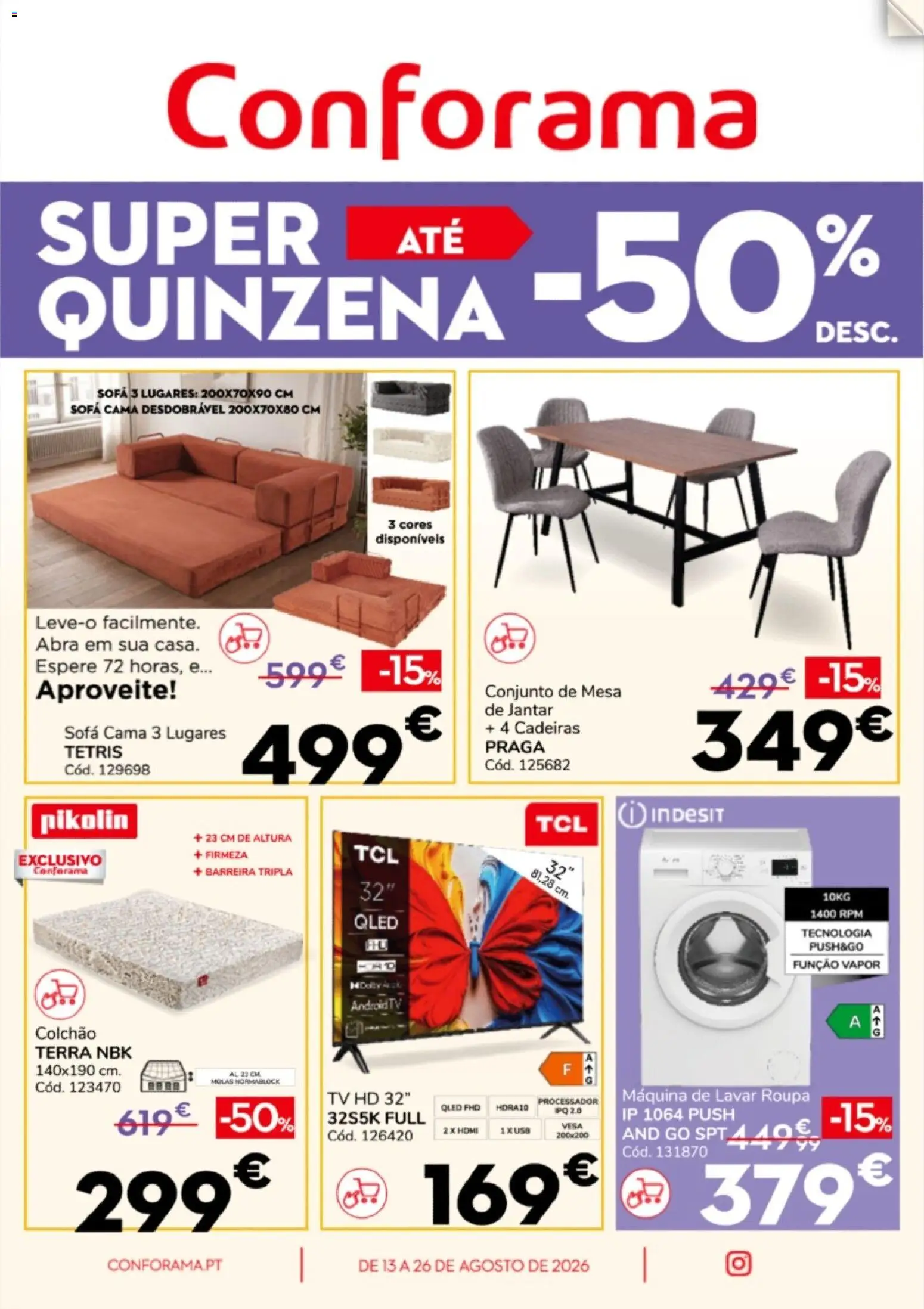 Conforama Super Quinzena │ válido de 13/08/2026 | Página: 1 | Produtos: Cadeiras, Cama, Colchão, Sofá