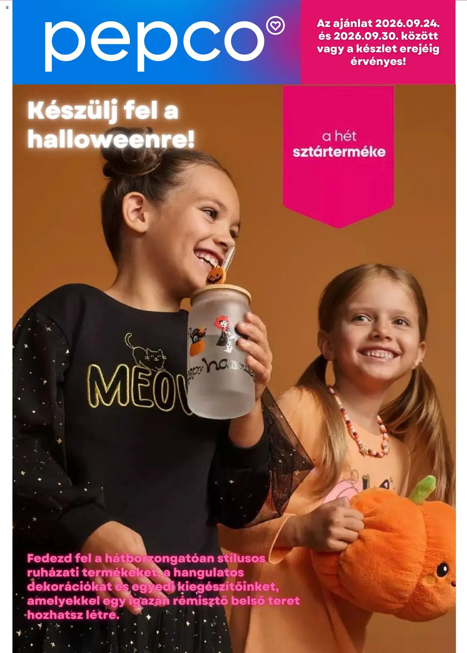 Pepco akciós ujság - amely érvényes a következő dátumtól: 2026.09.24. | Oldal: 1