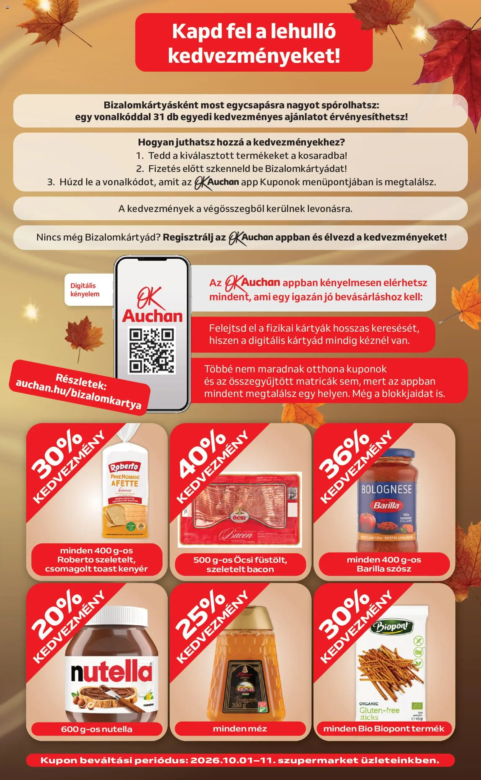 Auchan akciós ujság - amely érvényes a következő dátumtól: 2026.10.01. | Oldal: 7 | Termékek: Nutella, Szeletelt bacon, Bacon, Biopont