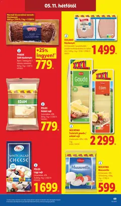 PILOS Lágy sajt, Zsírtartalom: 47% 3x200 g; 1kg = 2832 Ft - amely érvényes a következő dátumtól: 07.05.2026 | Oldal: 69 | Termékek: Fokhagyma, Gouda, Edami sajt, Sajt