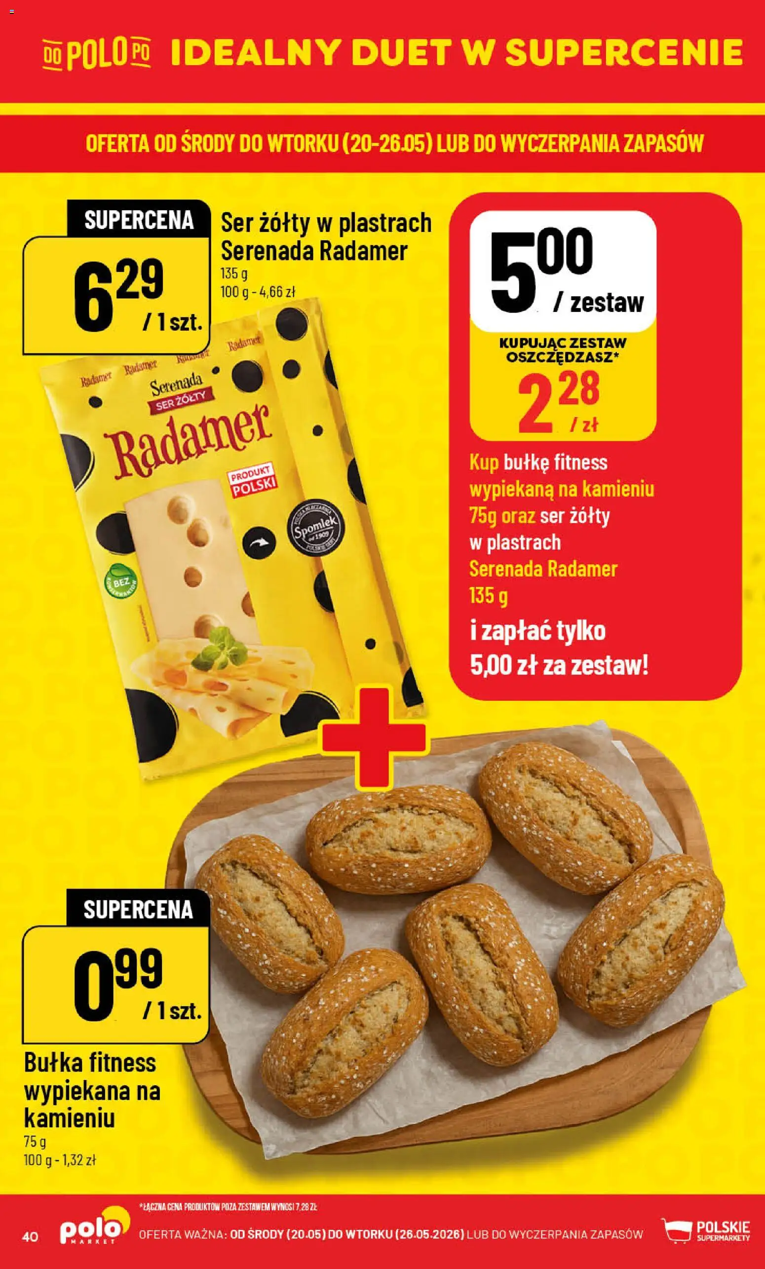 POLOmarket gazetka od 20.05.2026 | Strona: 40 | Produkty: Ser żółty, Bułka fitness, Bułka, Ser