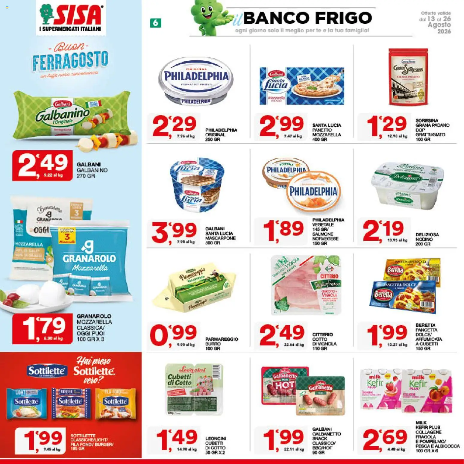 Volantino SISA del 13/08/2026 | Pagina: 6 | Prodotti: Kefir, Pompelmo, Burro, Grana Padano
