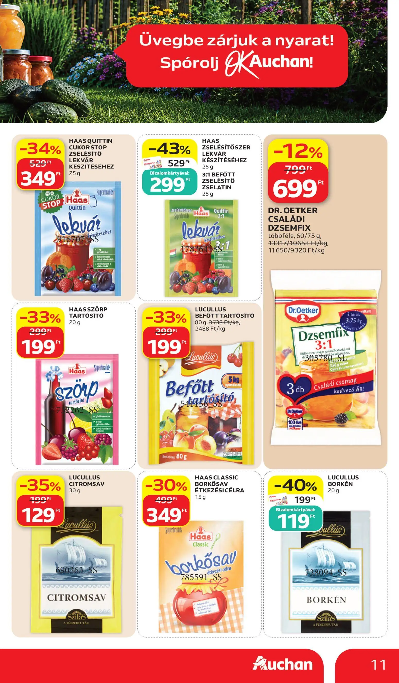 Auchan akciós ujság - amely érvényes a következő dátumtól: 2026.07.02. | Oldal: 11 | Termékek: Lekvár, Zselatin, Dzsemfix, Cukor