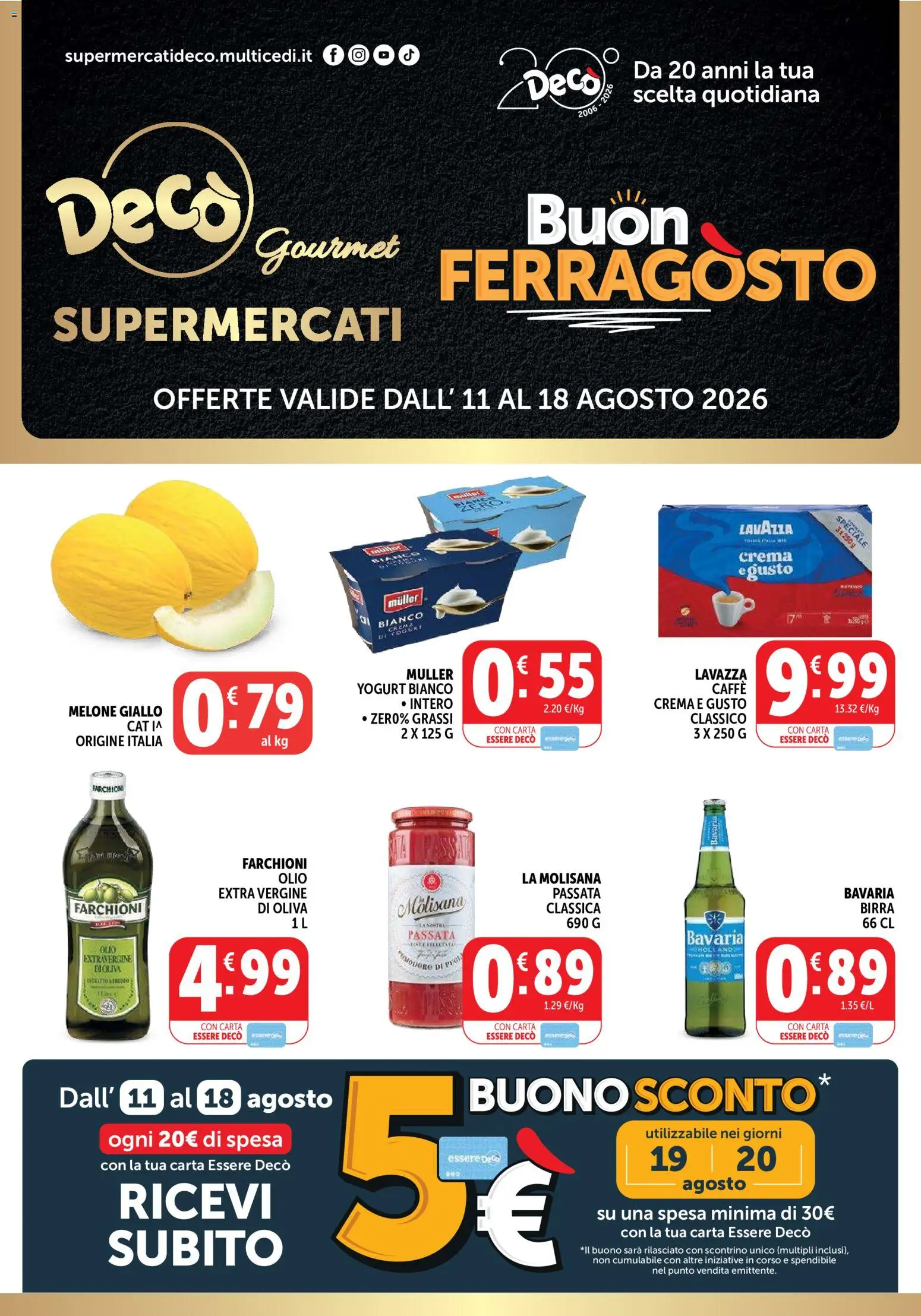Volantino Decò del 11/08/2026 | Pagina: 1 | Prodotti: Crema, Caffè, Olio, Lavazza
