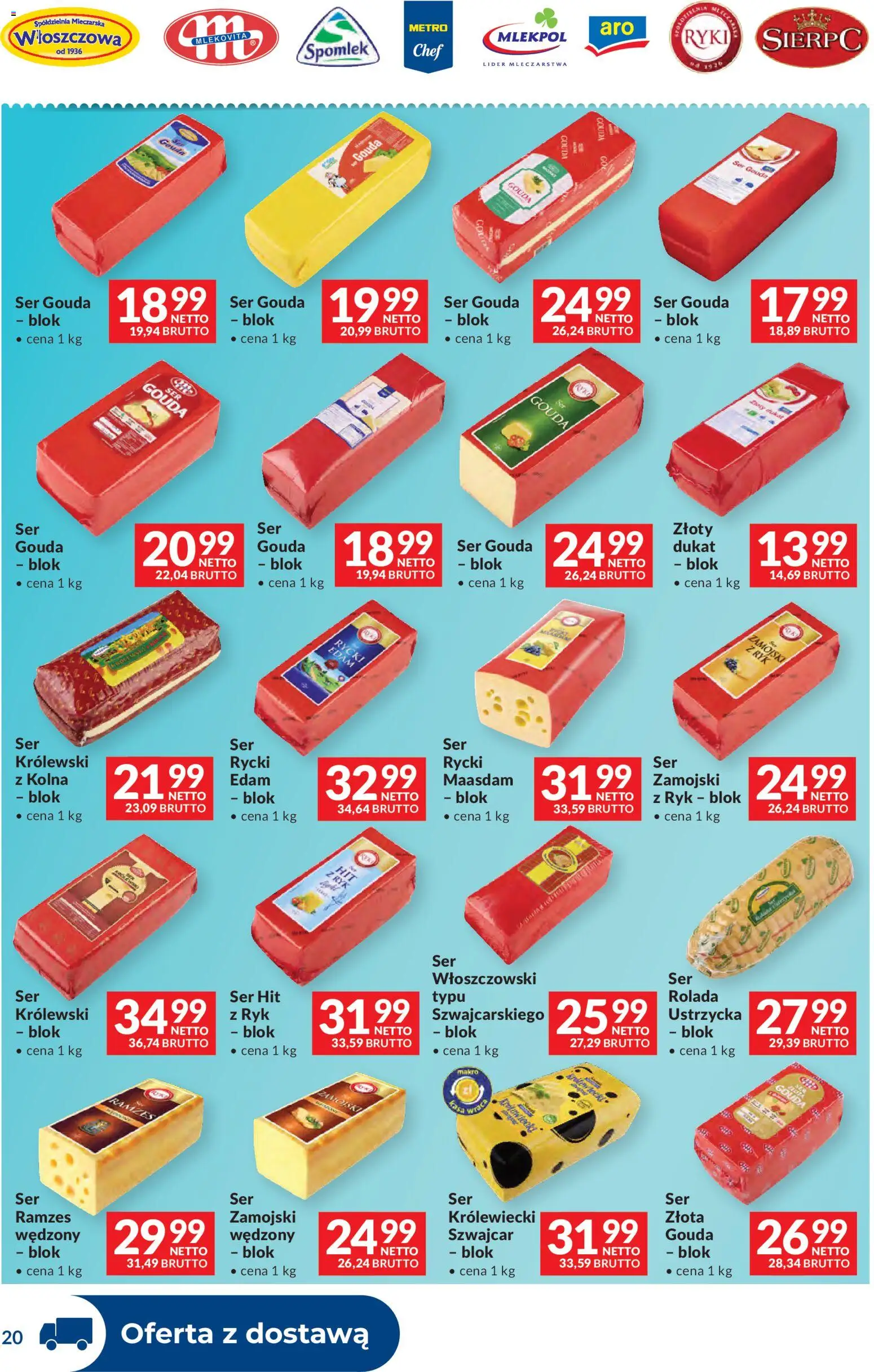 Makro gazetka - Dystrybucja do sklepów od 01.09.2026 | Strona: 20 | Produkty: Rolada, Ser, Ser gouda