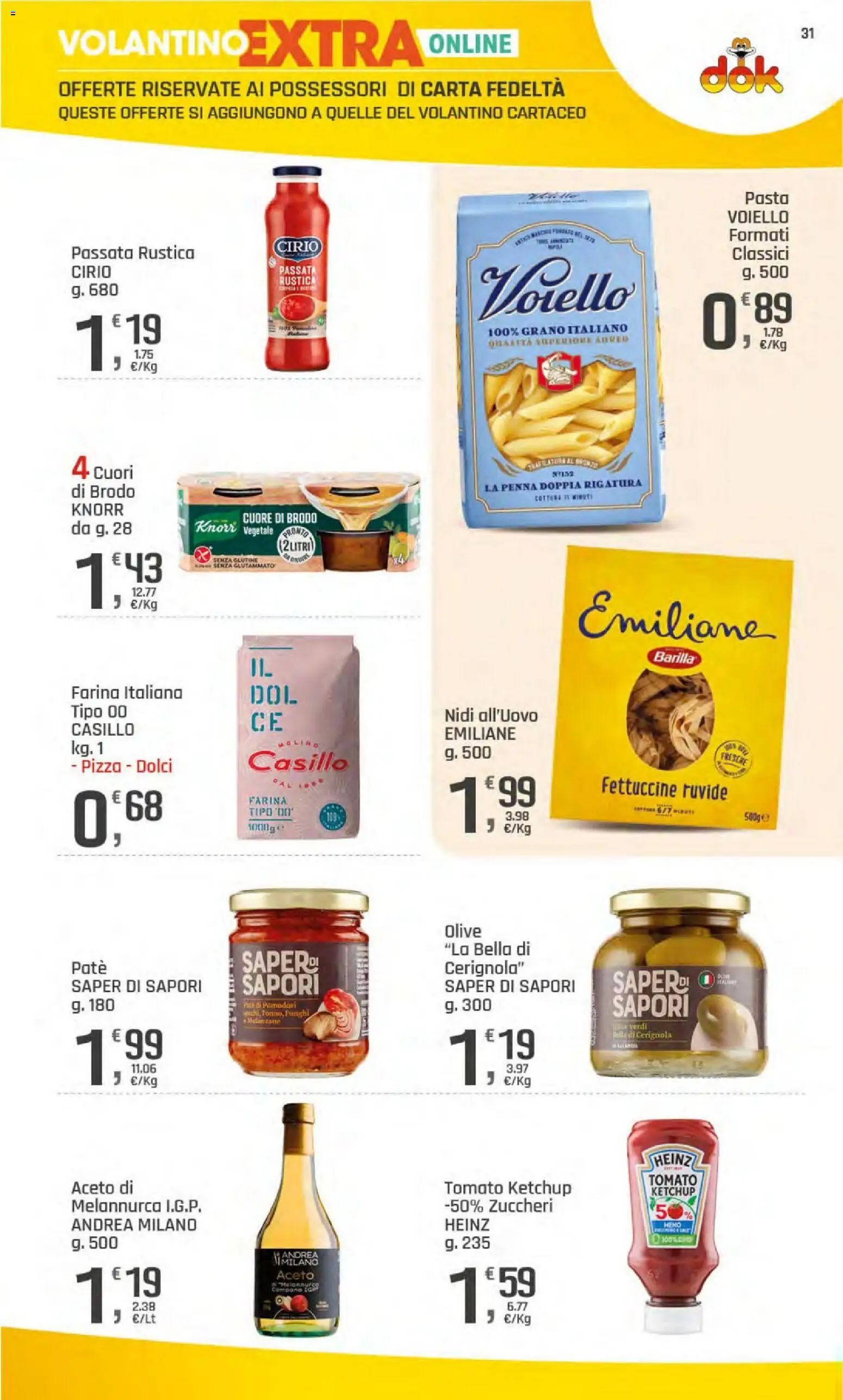 Volantino DOK del 23/07/2026 | Pagina: 32 | Prodotti: Pizza, Pomodori, Funghi, Fettuccine