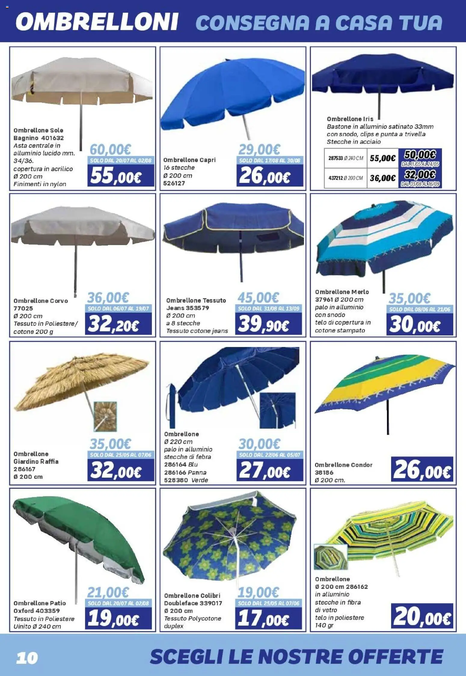 Volantino Orizzonte del 08/05/2026 | Pagina: 10 | Prodotti: Panna, Ombrellone, Jeans, Alluminio