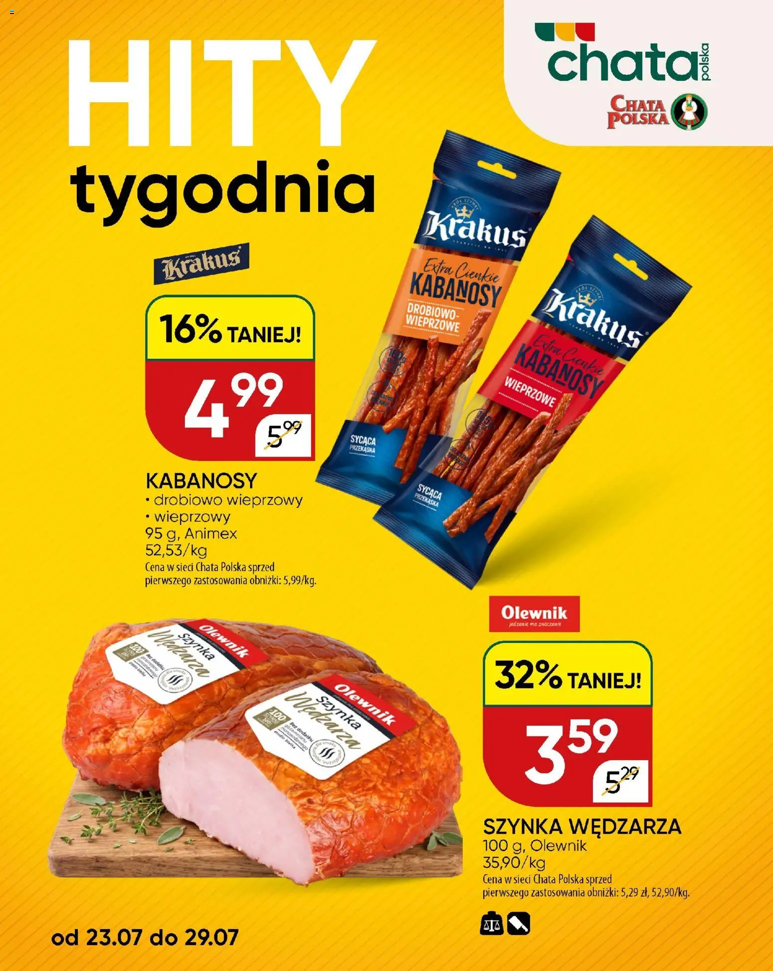 Chata Polska gazetka od 30.07.2026 | Strona: 22 | Produkty: Kabanosy, Szynka
