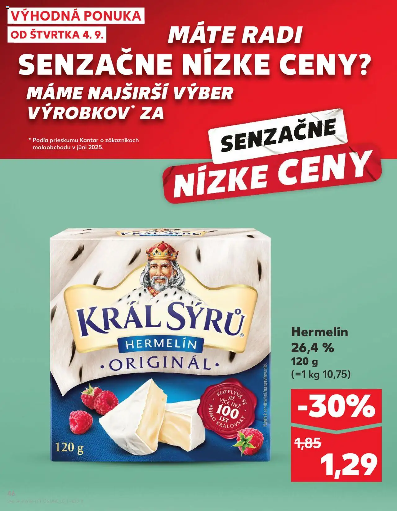 Nové Kaufland akcie – leták je platný od 04.09.2025 | Strana: 46 | Produkty: Hermelín
