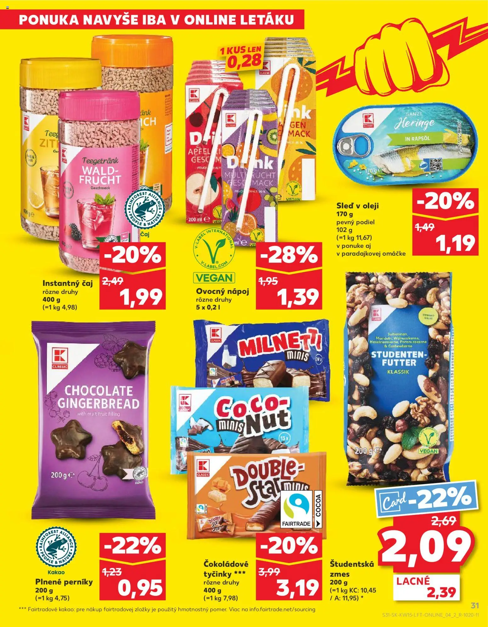 Nové Kaufland akcie – leták je platný od 09.04.2026 | Strana: 31 | Produkty: Čaj, Sleď, Kakao