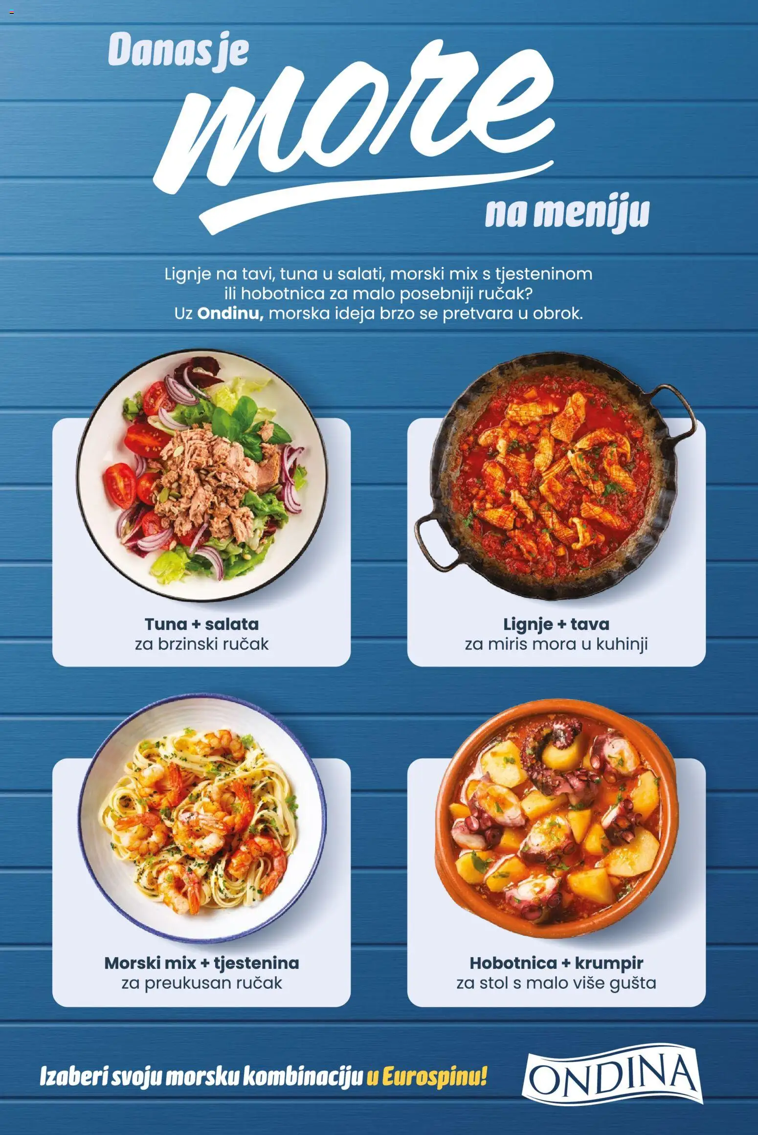 Eurospin katalog | vrijedi od 15.07.2026 | Stranica: 9 | Proizvodi: Miris, Hobotnica, Salata, Pan