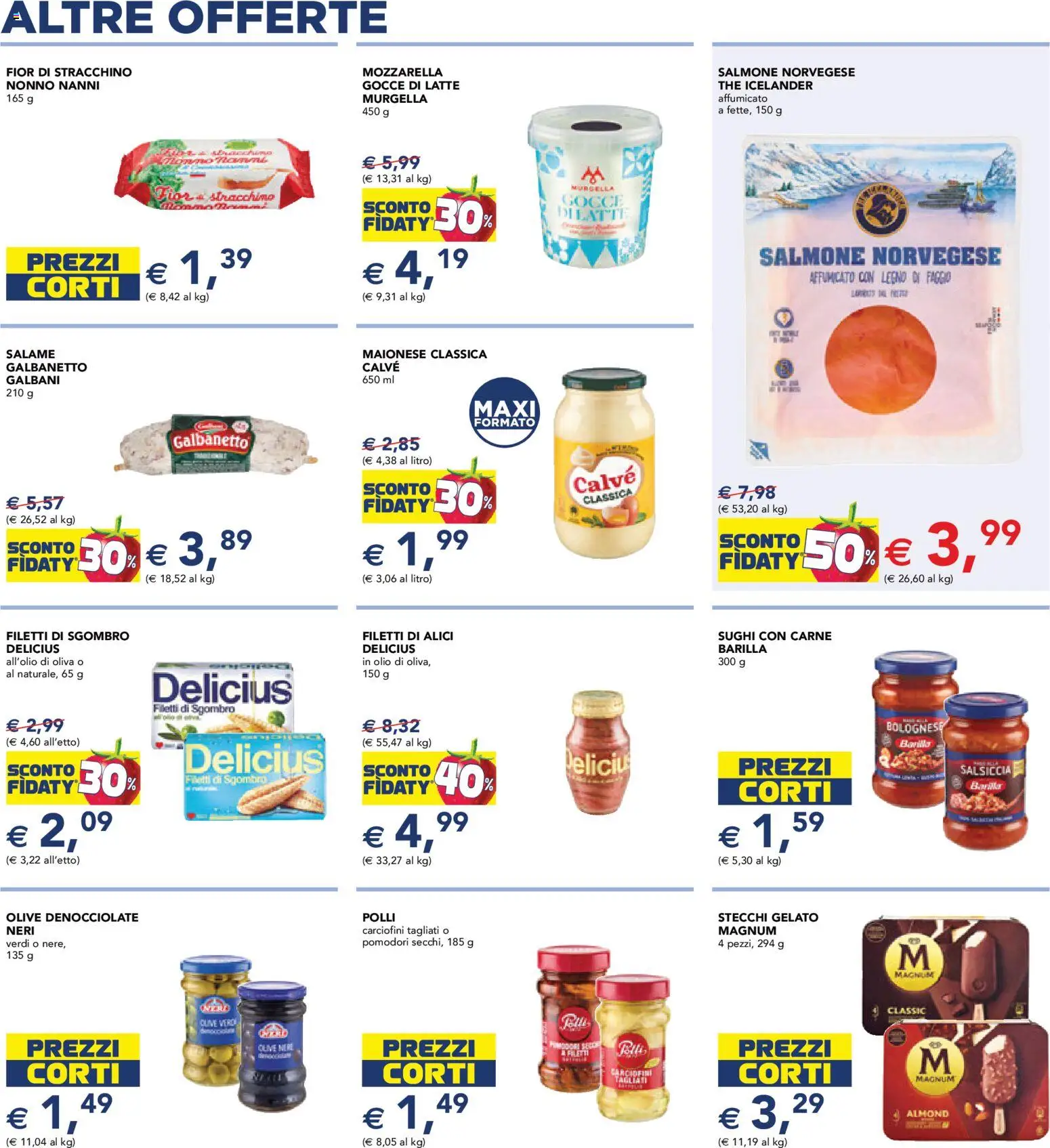 Volantino Esselunga S del 12.03.2026 | Pagina: 9 | Prodotti: Salame, Salsiccia, Pomodori, Stracchino
