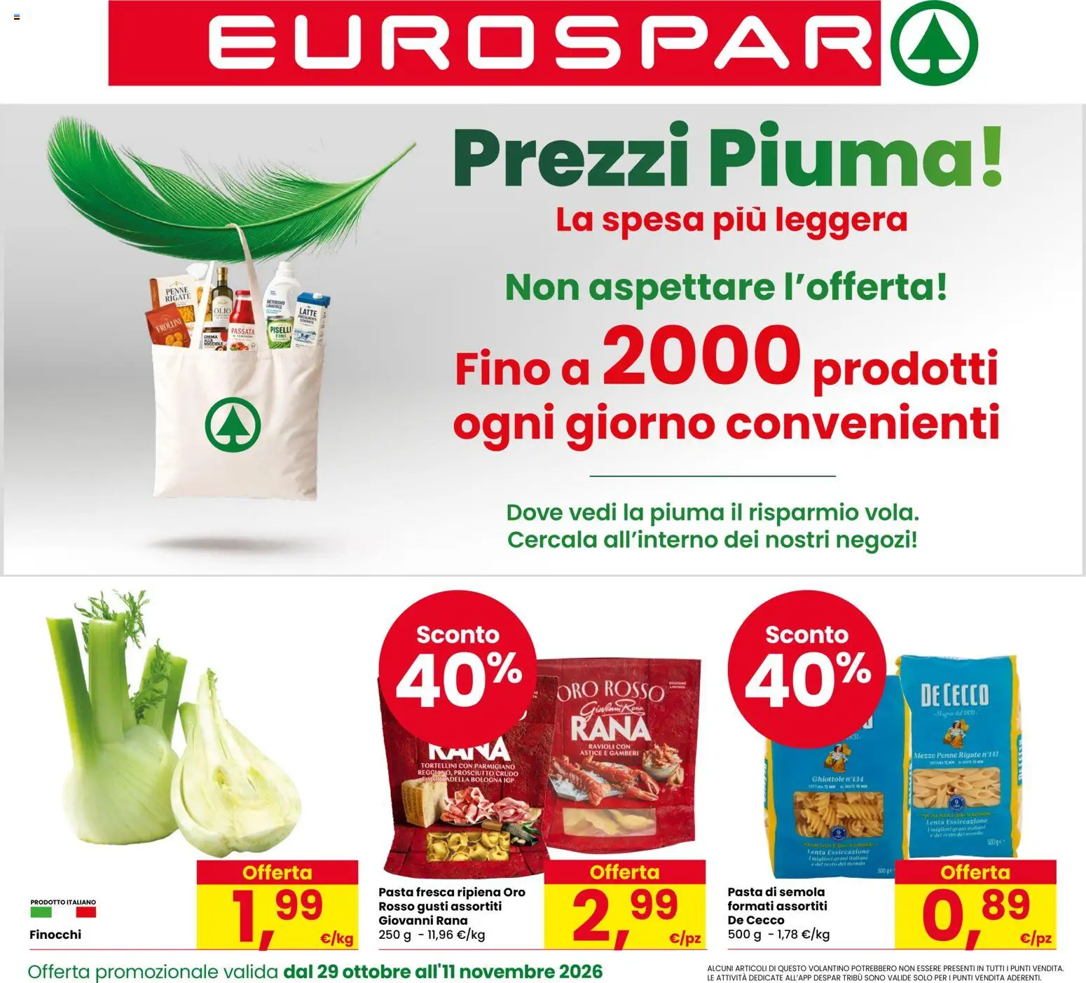 Volantino Eurospar del 29/10/2026 | Pagina: 1 | Prodotti: Prosciutto Crudo, Pasta, Nocciole, Piselli