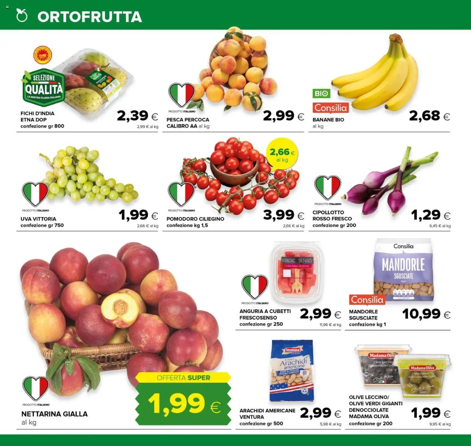 Volantino Oasi del 10/08/2026 | Pagina: 4 | Prodotti: Fichi, Pomodoro, Mandorle, Anguria