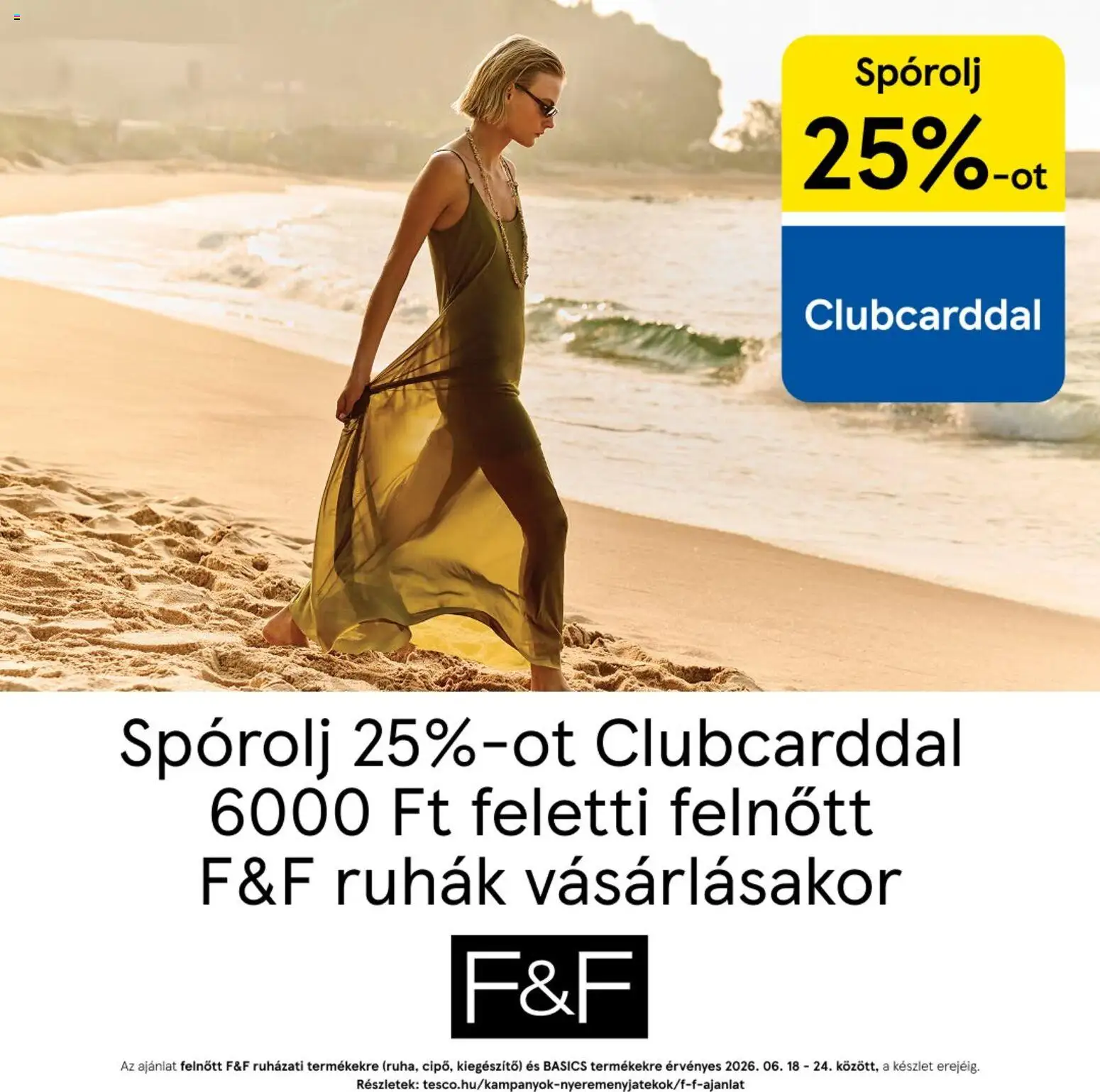 F&F Akciós Újság 2026.06.18.-tól/töl - fantasztikus ajánlatokat! 🛍️ | Magyarország