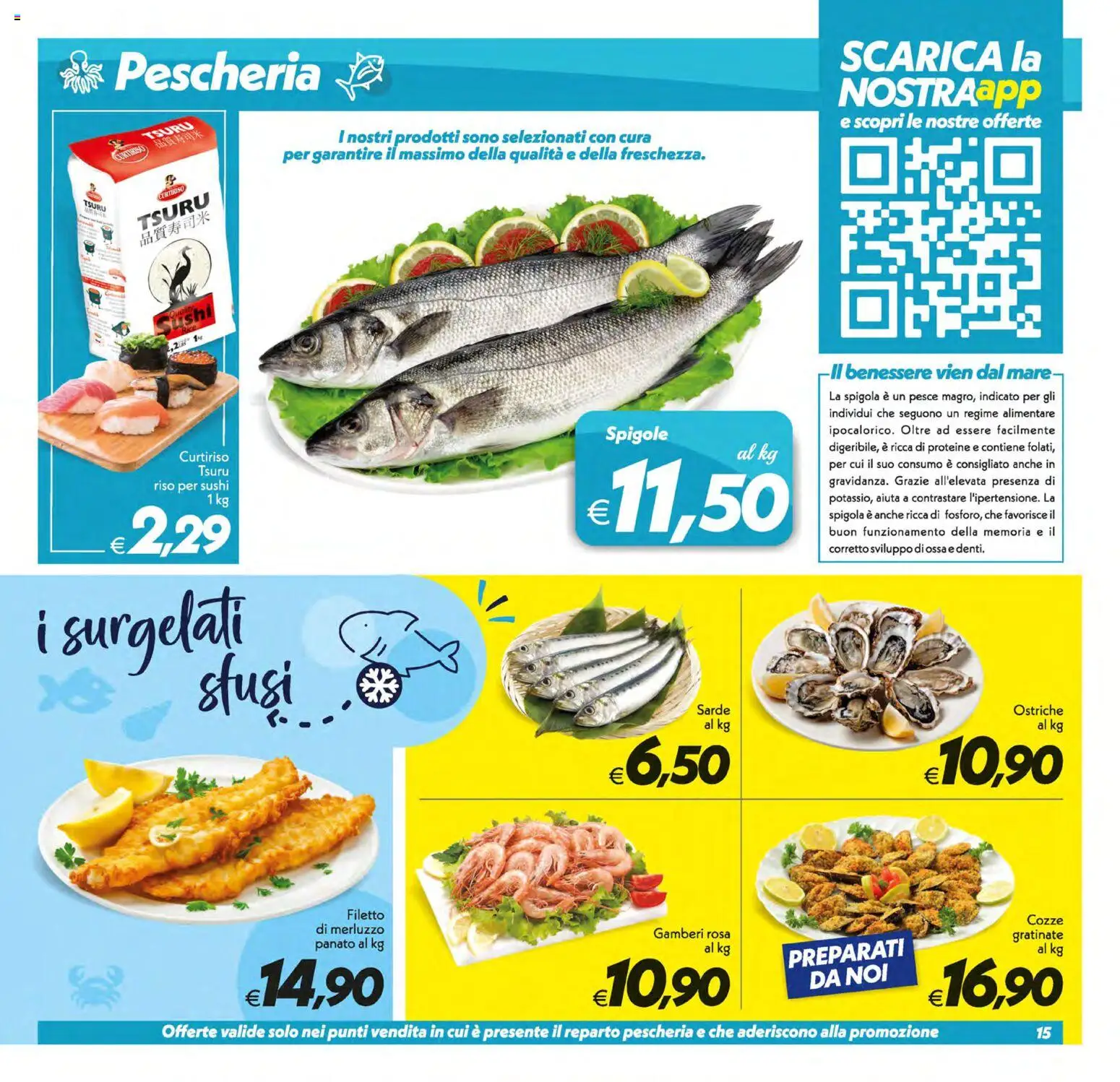 Volantino SuperConveniente del 19.05.2026 | Pagina: 15 | Prodotti: Gamberi, Cozze, Spigola, Sushi