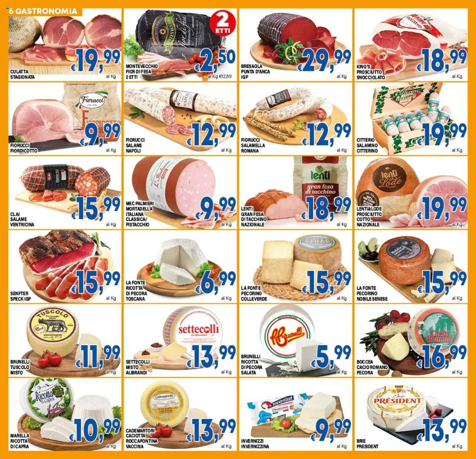 Volantino DEM del 21/08/2026 | Pagina: 6 | Prodotti: Salamella, Bresaola, Tacchino, Mortadella
