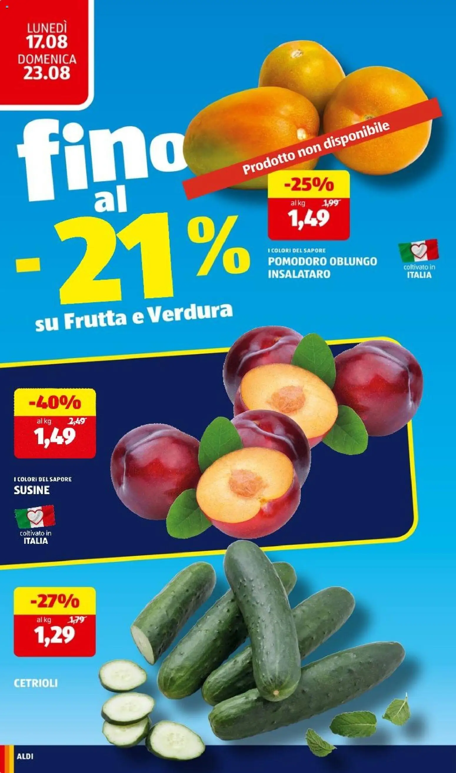 Volantino Aldi del 17/08/2026 | Pagina: 10 | Prodotti: Cetrioli, Frutta, Pomodoro, Susine